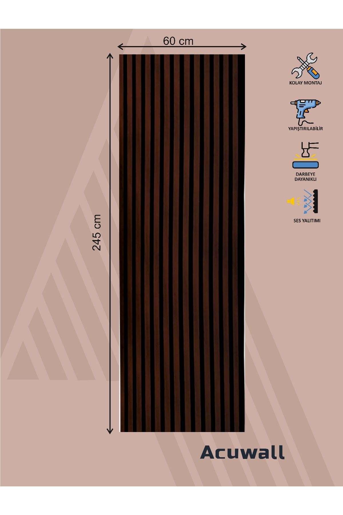 Acuwall Akustik Duvar Paneli-Vega Serisi-60cm*245cm-Koyu Ceviz-3mm Keçe+6mm Ahşap Çıta