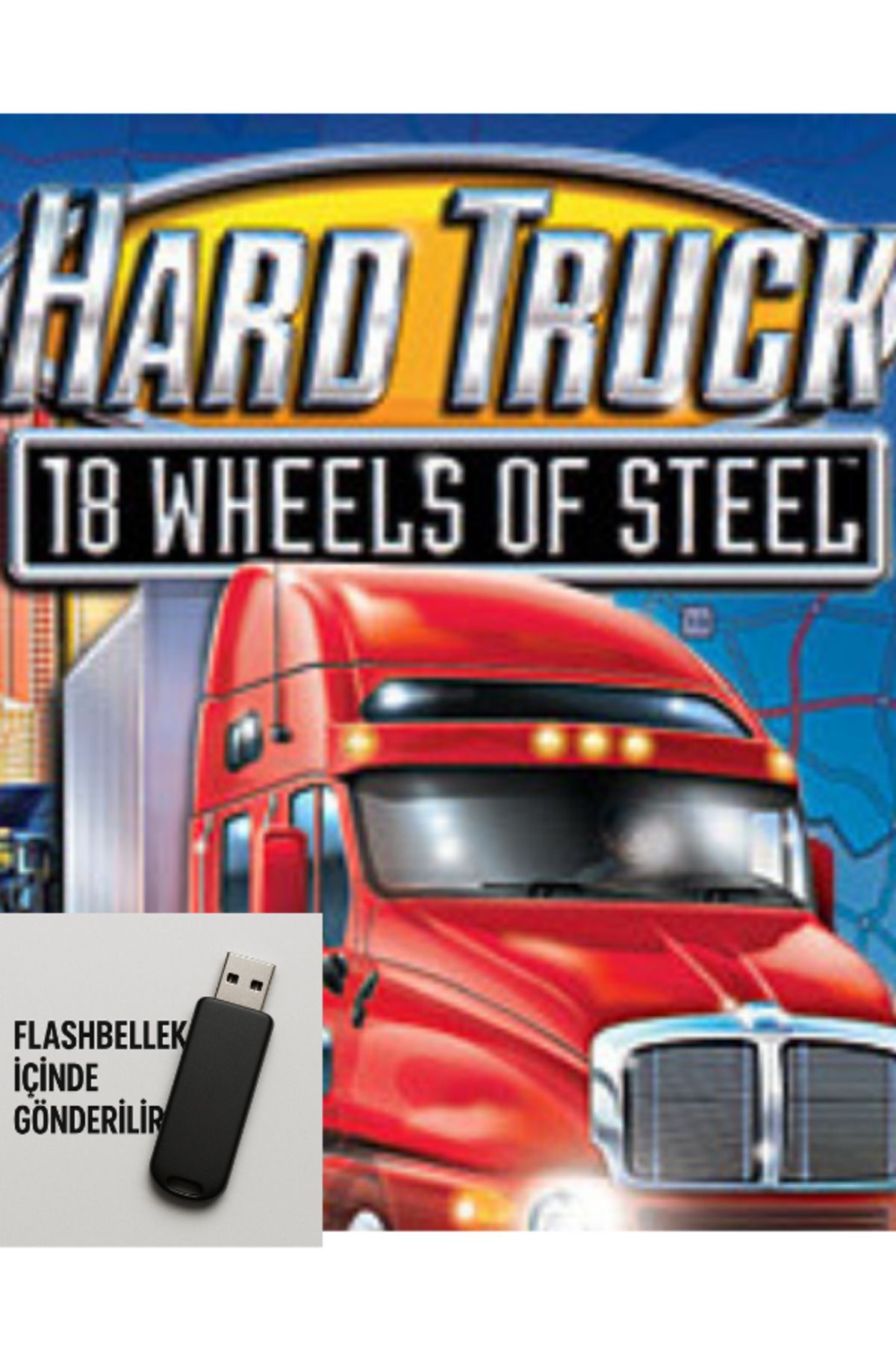 Tigdes 🚛 Hard Truck 18 Wheels of Steel PC Oyunu | Kuruluma Hazır Flash Bellek | Windows Uyumlu Simülasyon