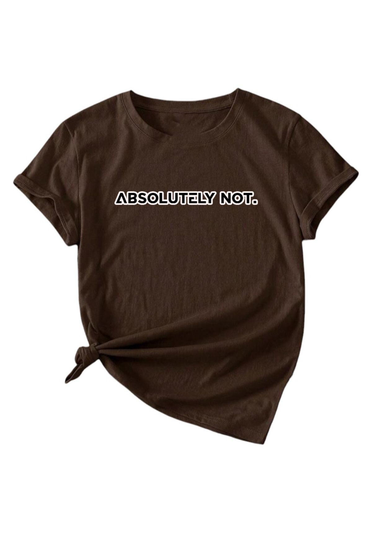 uyguntarz Unisex Kesinlikle Hayır. Tasarım Basklı Tshirt