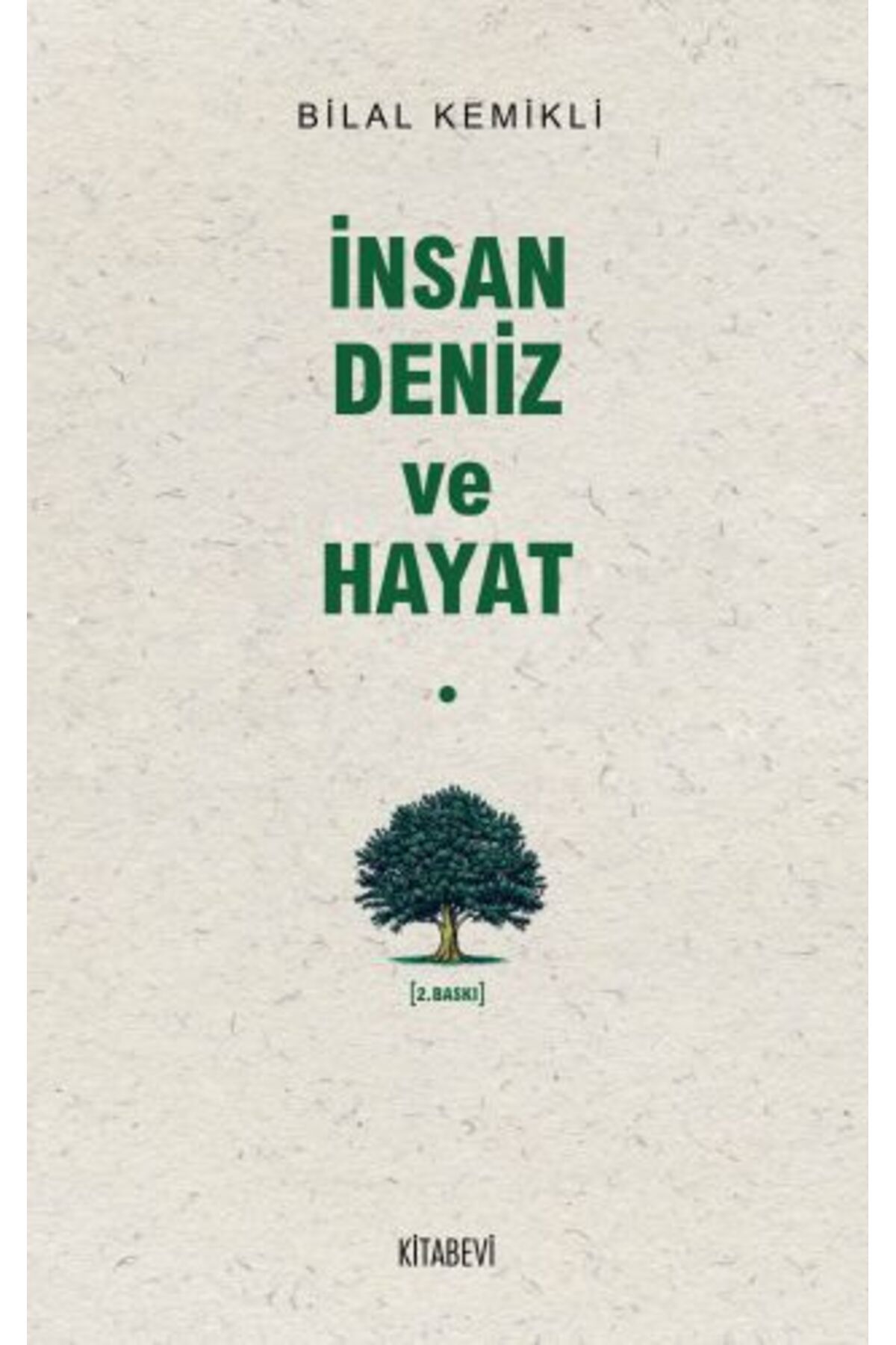 Kitabevi Yayınları İnsan Deniz ve Hayat