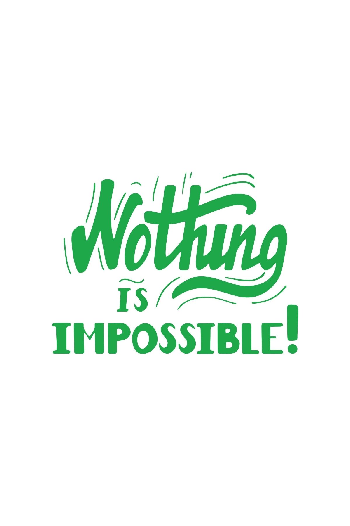 Reysa Tasarım Nothing İs impossible 17x17 Cm Yeşil