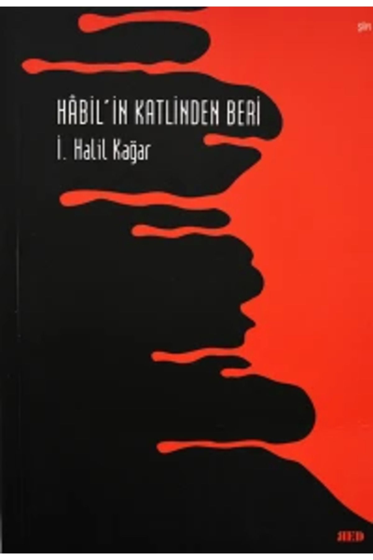 Red Yayınları Hâbil'in Katilinden Beri