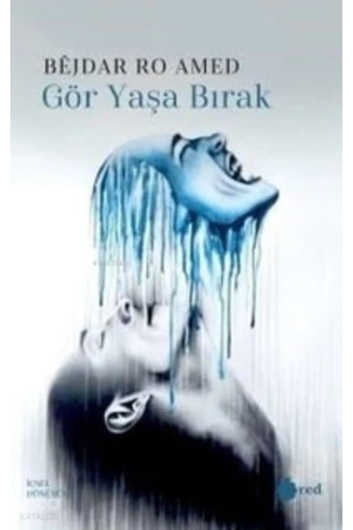 Red Yayınları Gör Yaşa Bırak