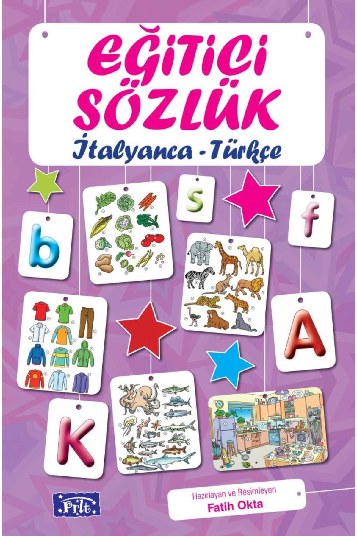 Parıltı Yayınları Eğitici Sözlük İtalyanca-Türkçe