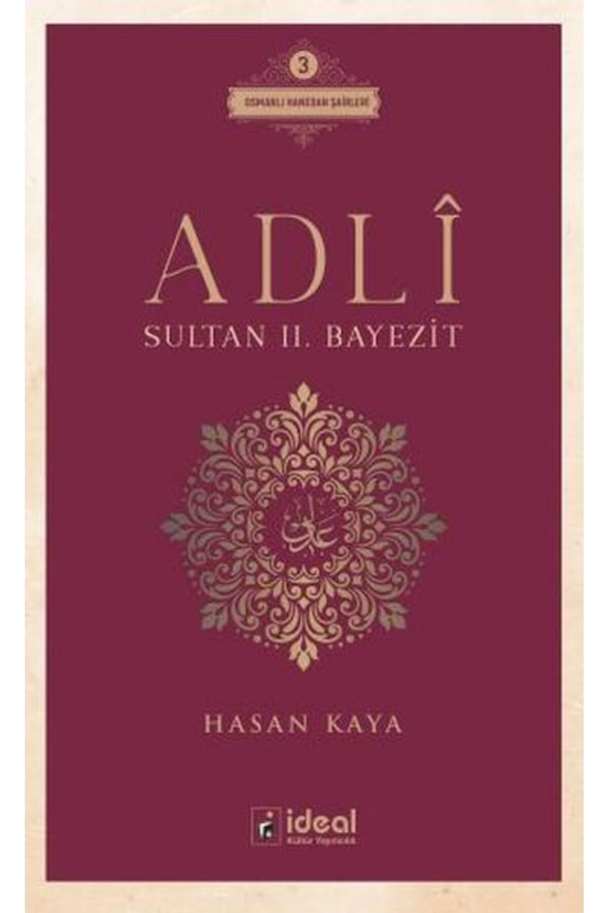 İdeal Kültür Yayıncılık Adlî - Sultan Iı. Bayezit