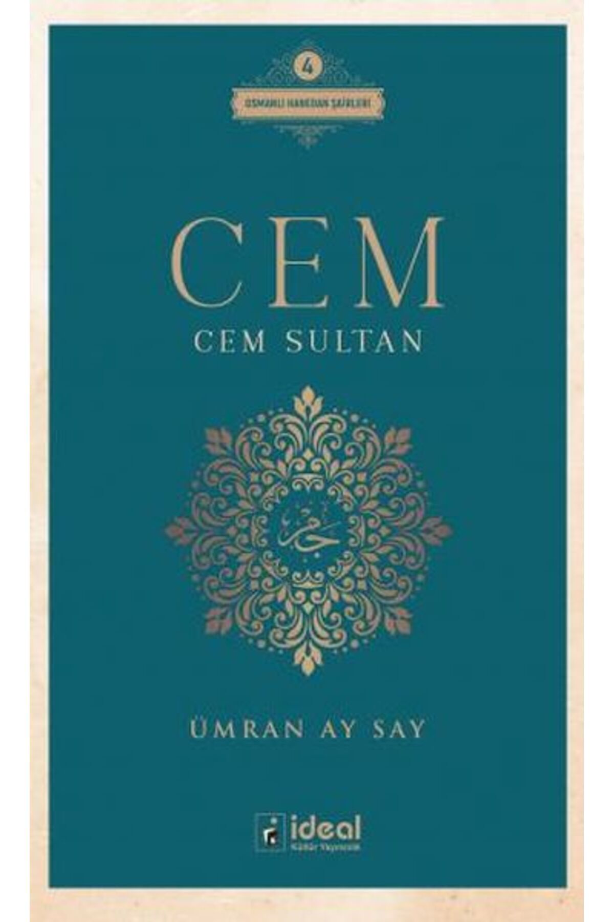 İdeal Kültür Yayıncılık Cem - Cem Sultan