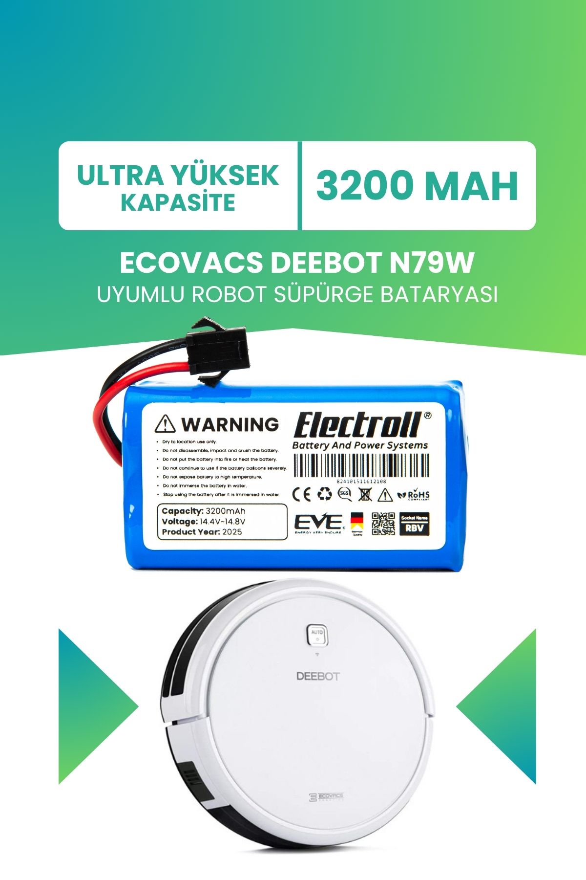 ELECTROLL Ecovacs Deebot N79w Uyumlu Batarya (ULTRA YÜKSEK KAPASİTE) 3200mah Robot Süpürge Bataryası