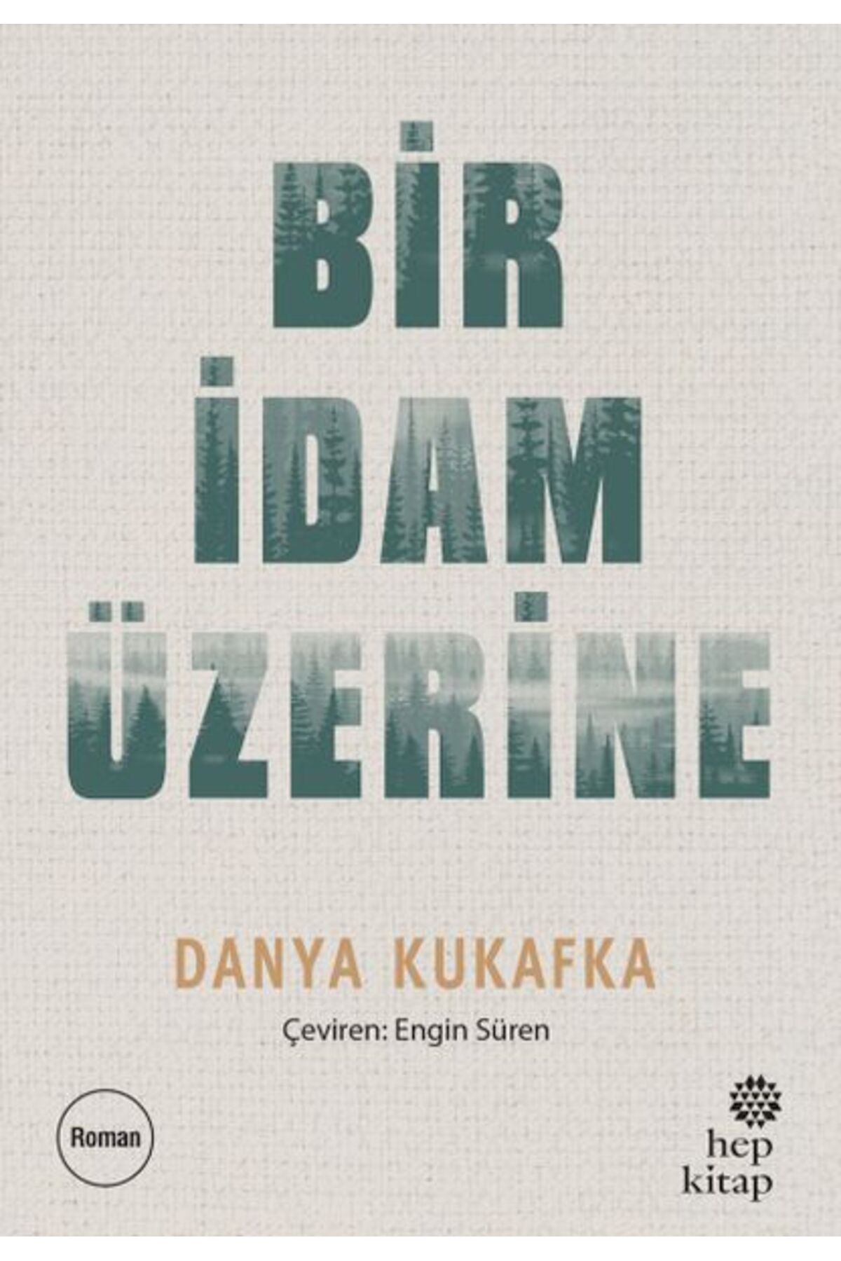 Hep Kitap Bir İdam Üzerine