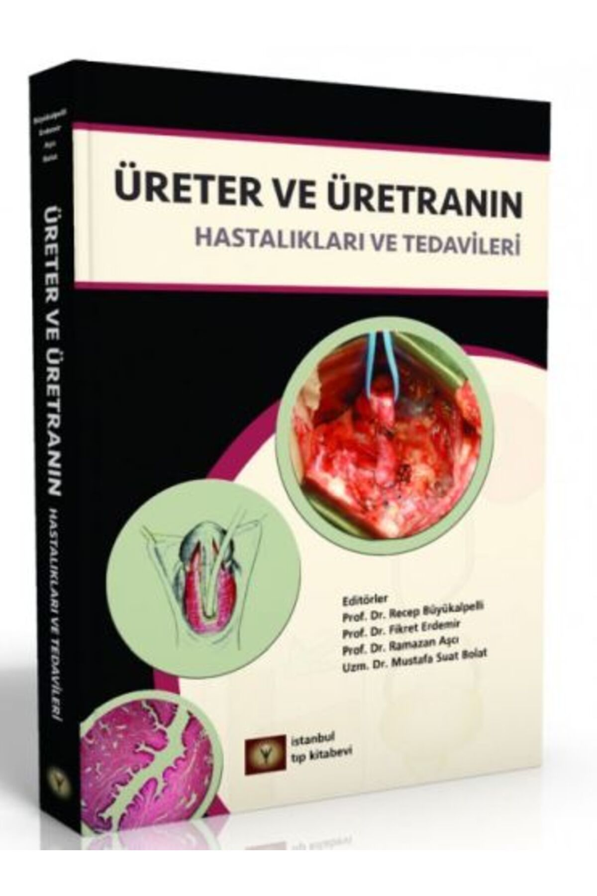 Yordam Kitap Üreter ve Üretranın Hastalıkları ve Tedavileri