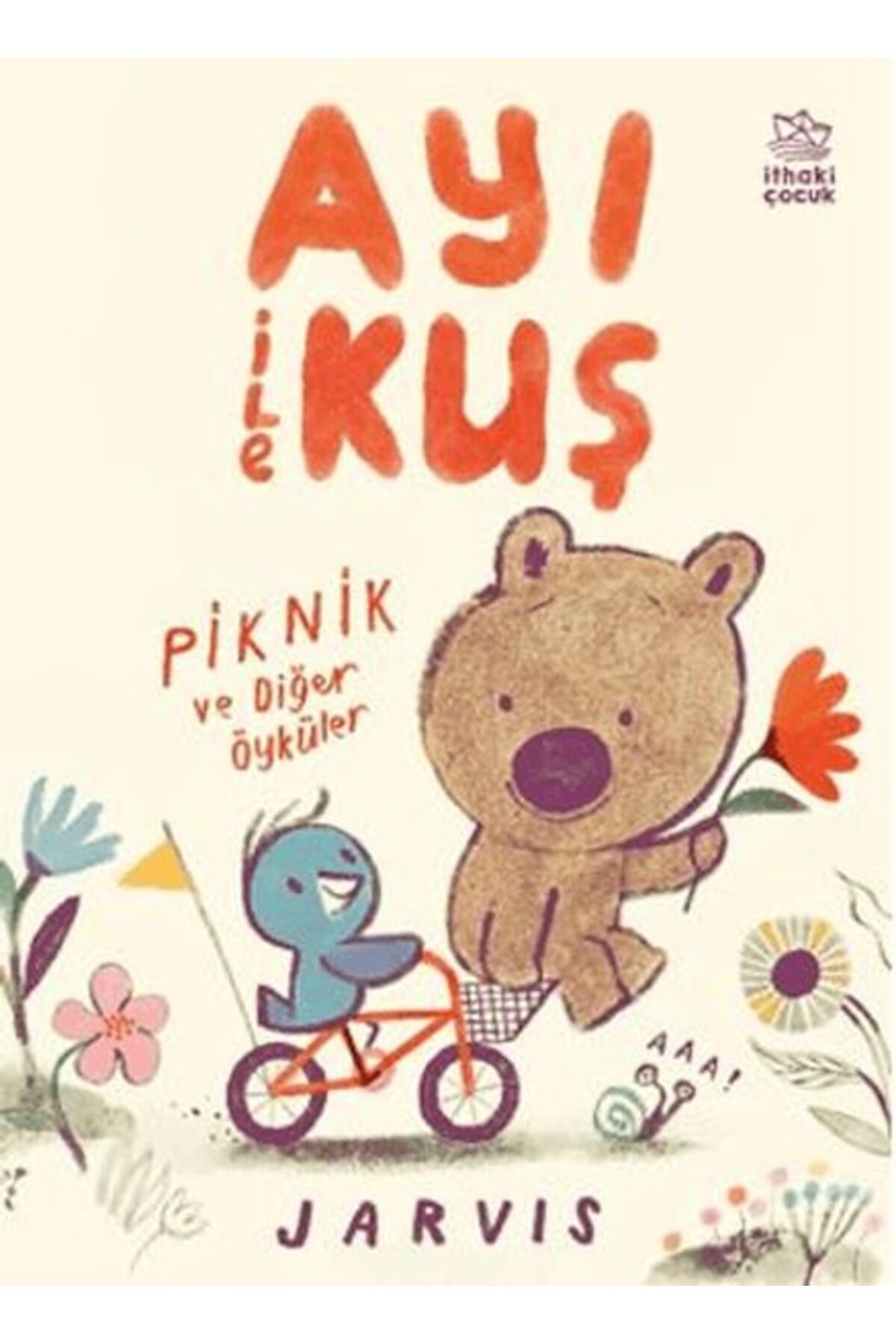 Nan Kitap Ayı ile Kuş/Piknik ve Diğer Öyküler