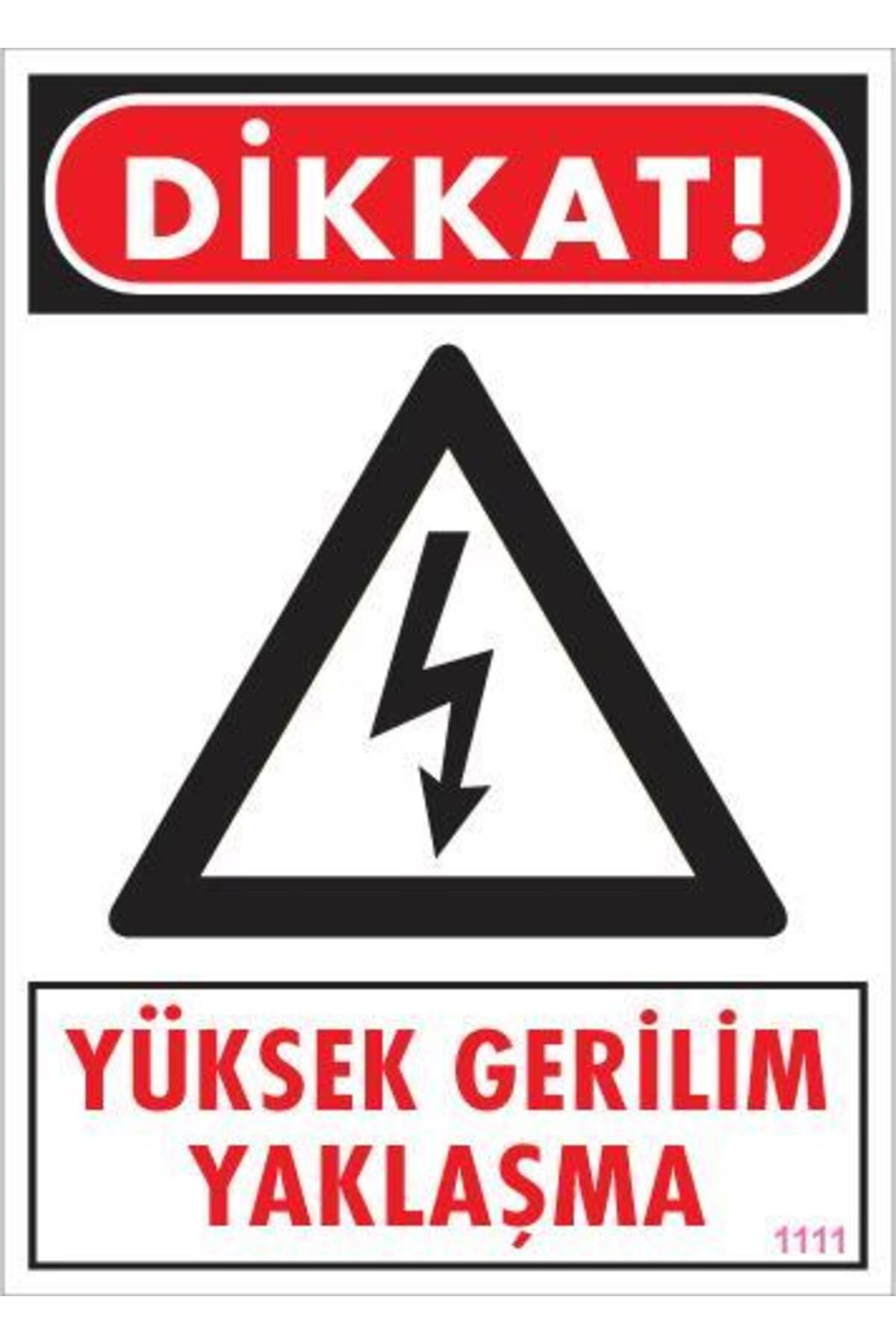 Toptan Bulurum Yüksek Gerilim Uyarı Levhası 25x35 KOD:1111