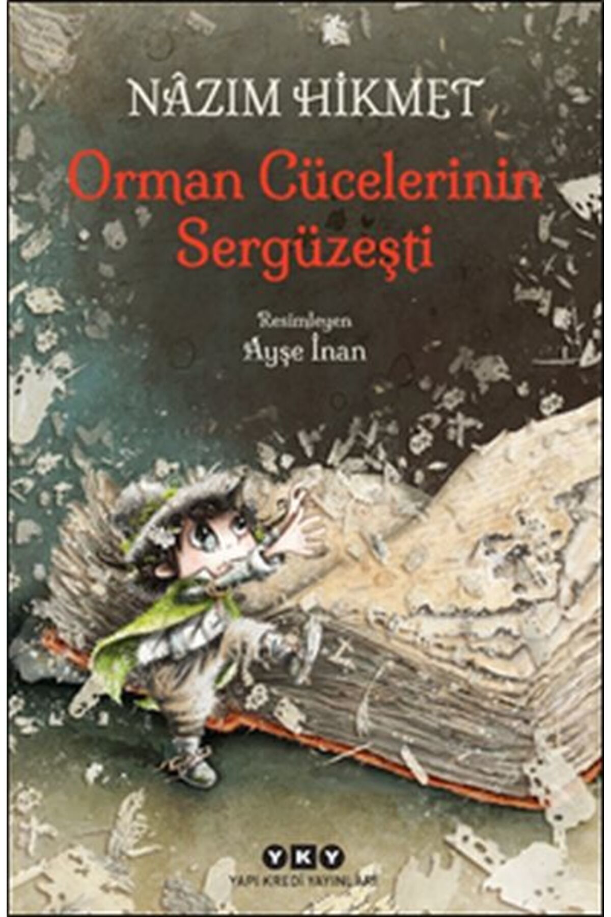 Yuva Yayınları Orman Cücelerinin Sergüzeşti