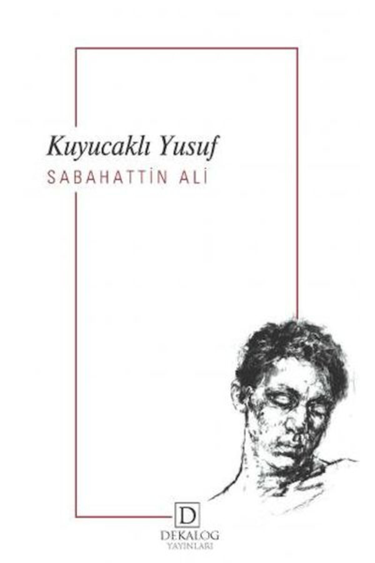 Dekalog Yayınları Kuyucaklı Yusuf