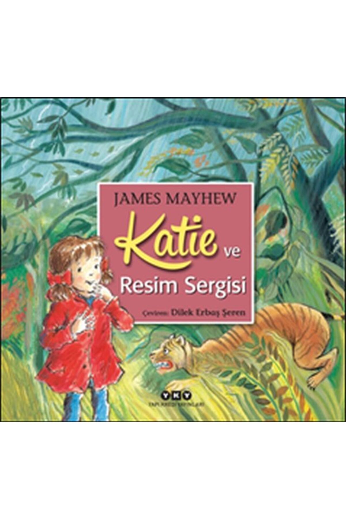 Yuva Yayınları Katie ve Resim Sergisi