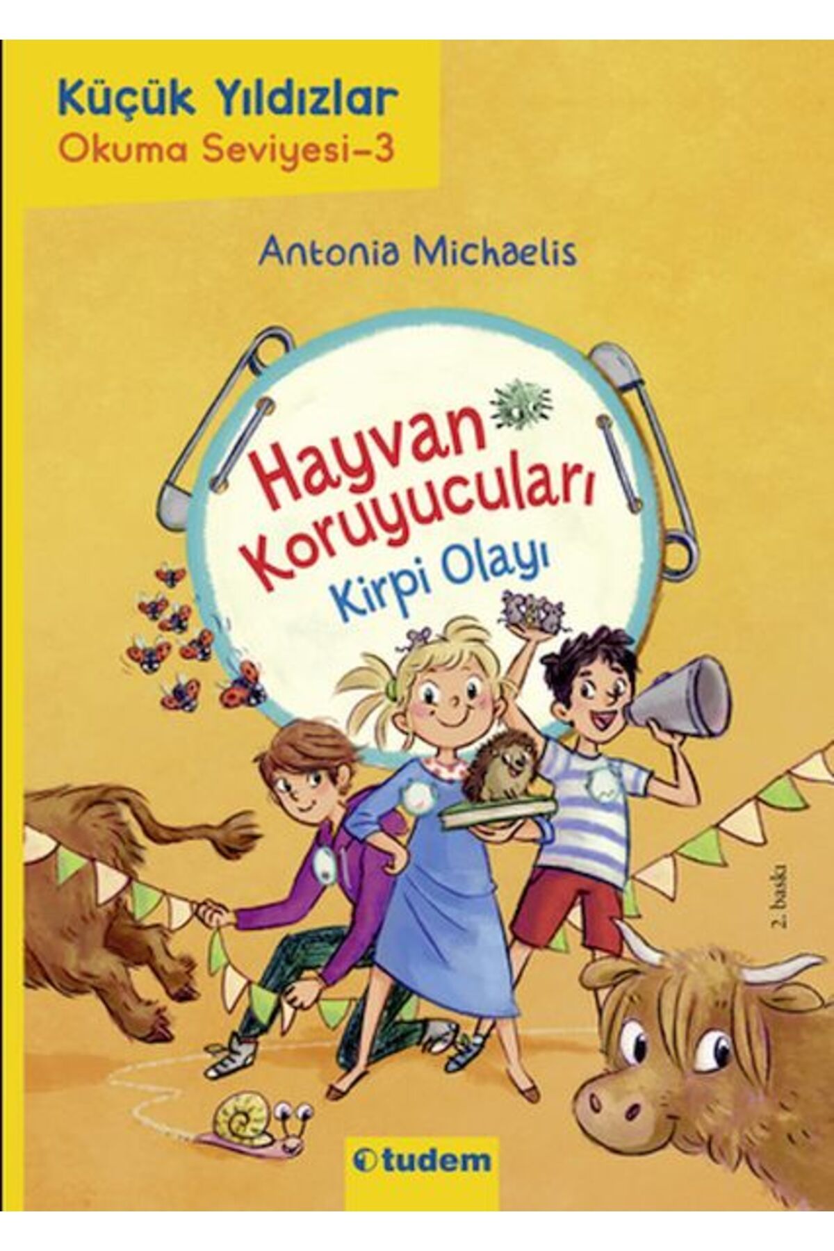 Tudem Yayınları Kirpi Olayı - Hayvan Koruyucuları