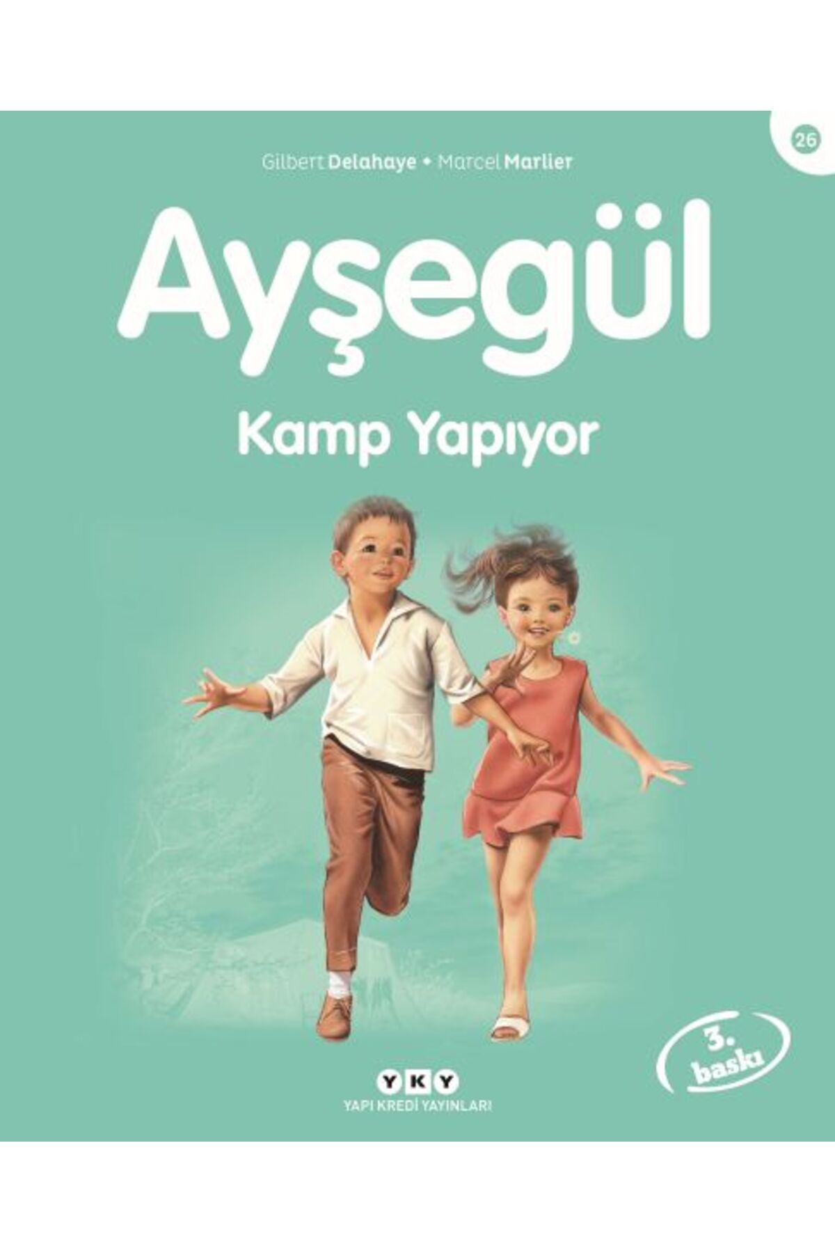 Yuva Yayınları Ayşegül Serisi 26 - Kamp Yapıyor