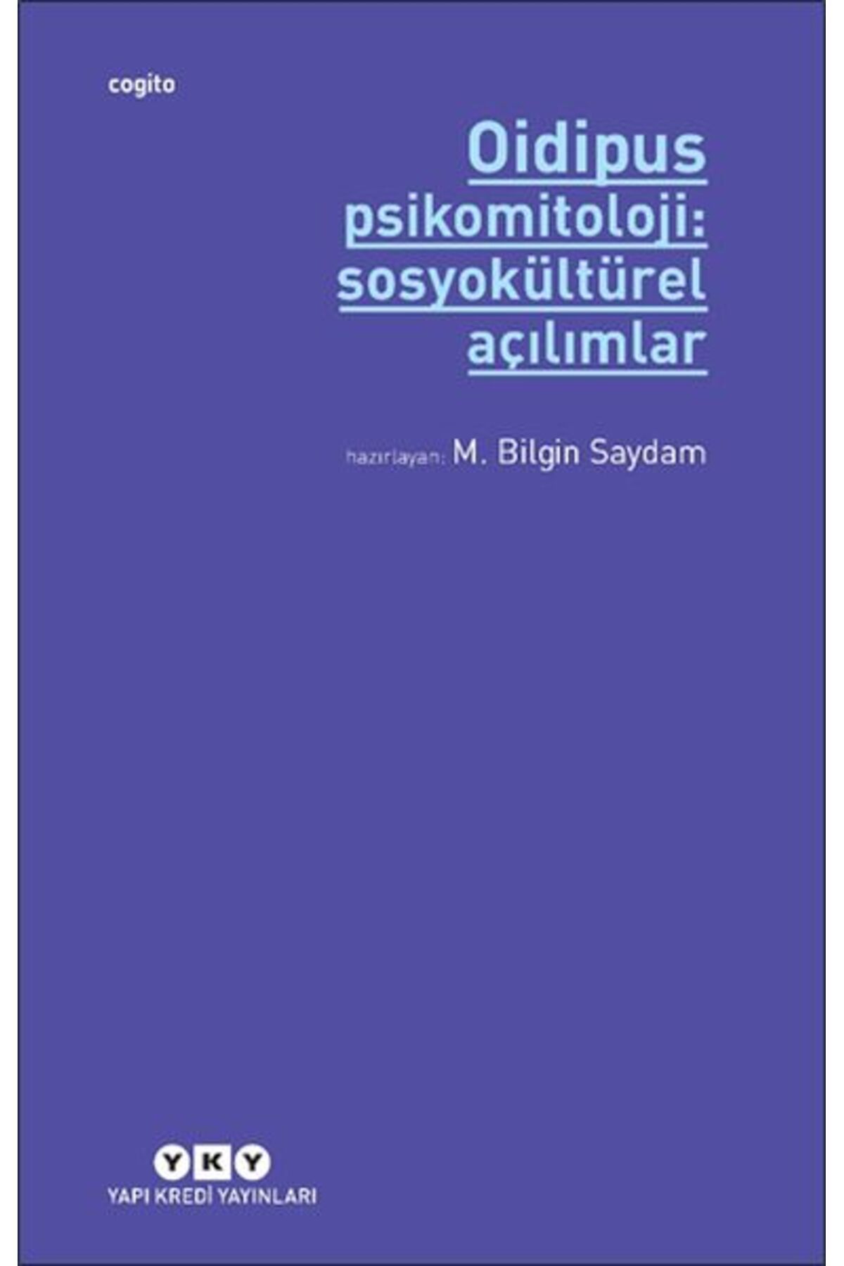 Yuva Yayınları Oidipus Psikomitoloji 2: Sosyokültürel Açılımlar