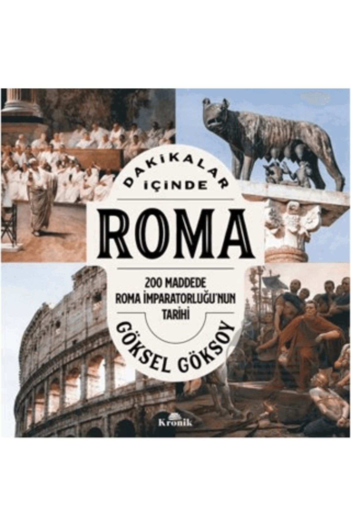 Kronik Kitap Dakikalar İçinde Roma