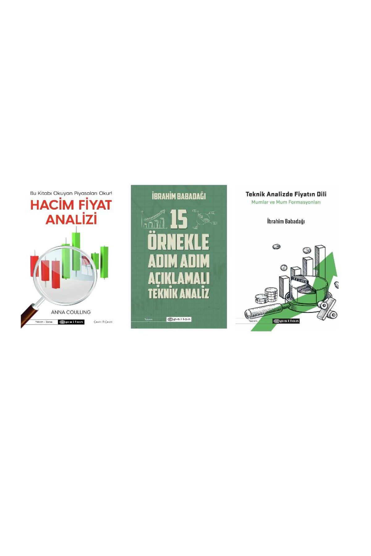 Scala Yayıncılık HACIM FIYAT ANALIZ + 15 ORNEKLE ADIM ADIM ACIKLAMALI TEKNIK ANALIZ + TEKNIK ANALIZ FIYATIN DILI = 3
