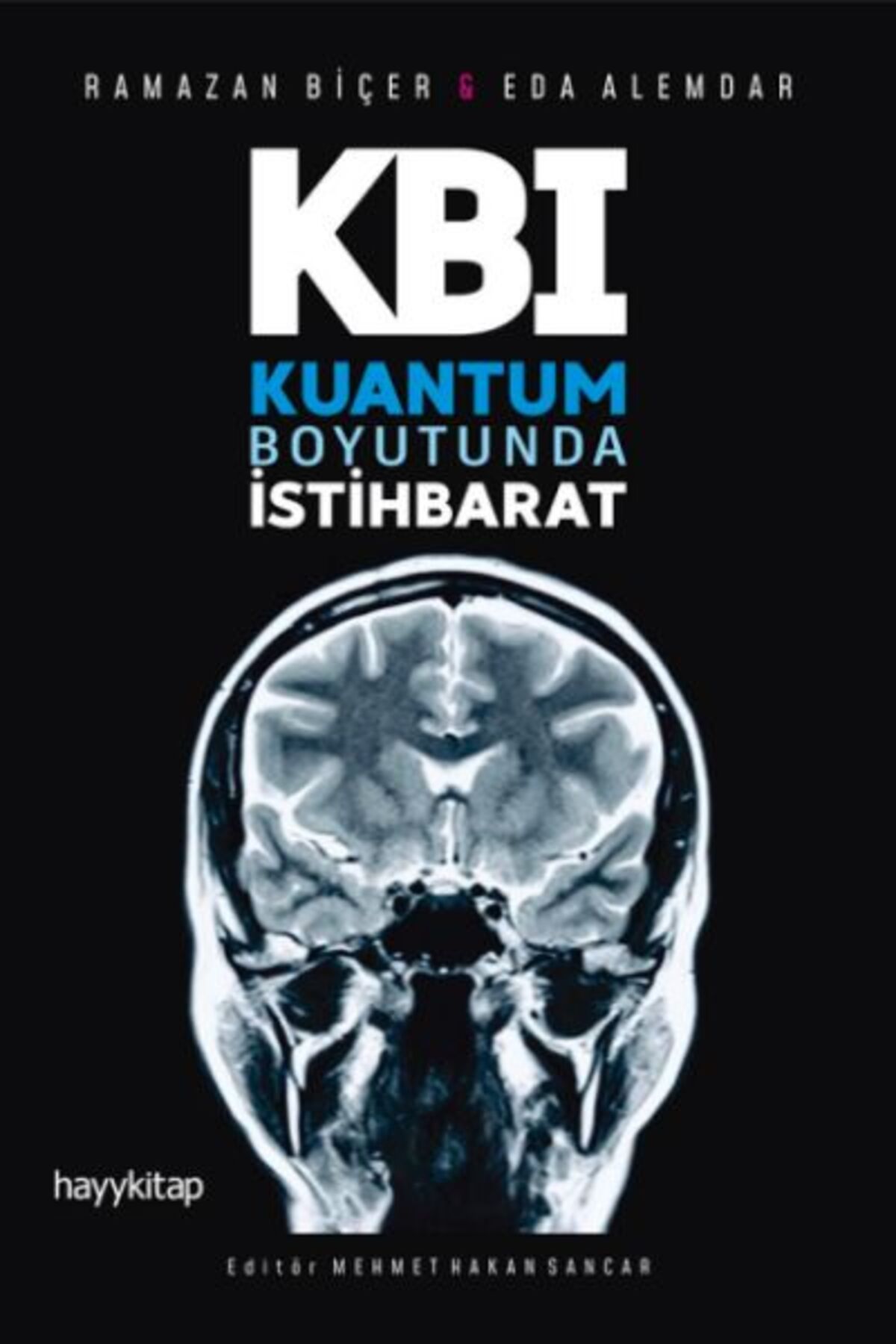 hayykitap Kuantum Boyutunda İstihbarat