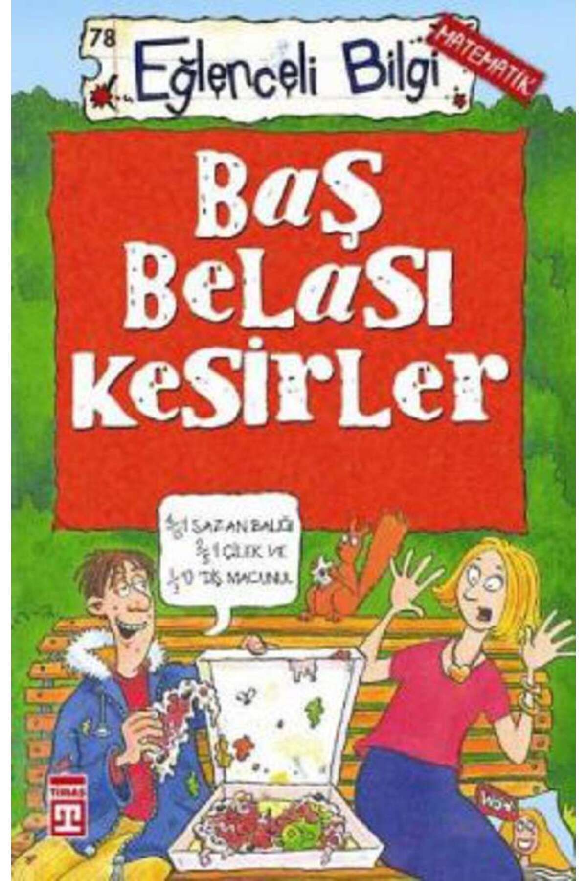 Timaş Yayınları Baş Belası Kesirler