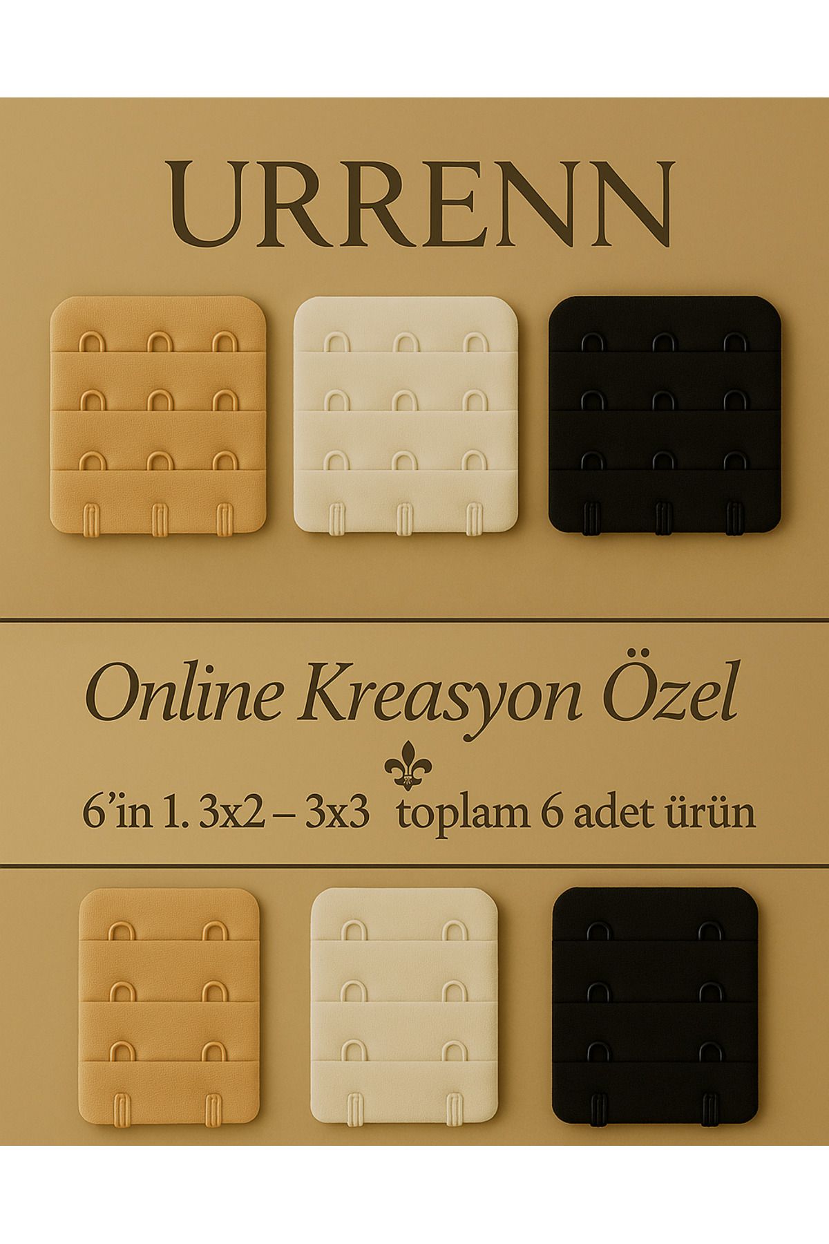 Urrenn Sütyen Uzatma Aparatı – 6 Parça Set – 3x3 Ve 3x2 Kopça Toplam 6 Parça | Ten, Siyah, Beyaz