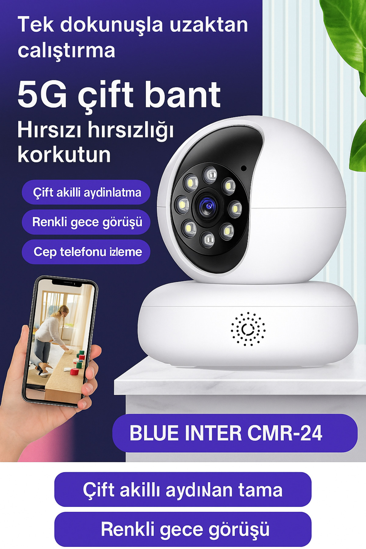 BLUE İNTER CMR-24 Akıllı Güvenlik Kamerası – 5G Destekli, 360° Dönebilen, Gece Görüşlü, Çift Yönlü Sesli fotoğrafı 2 (önizleme)
