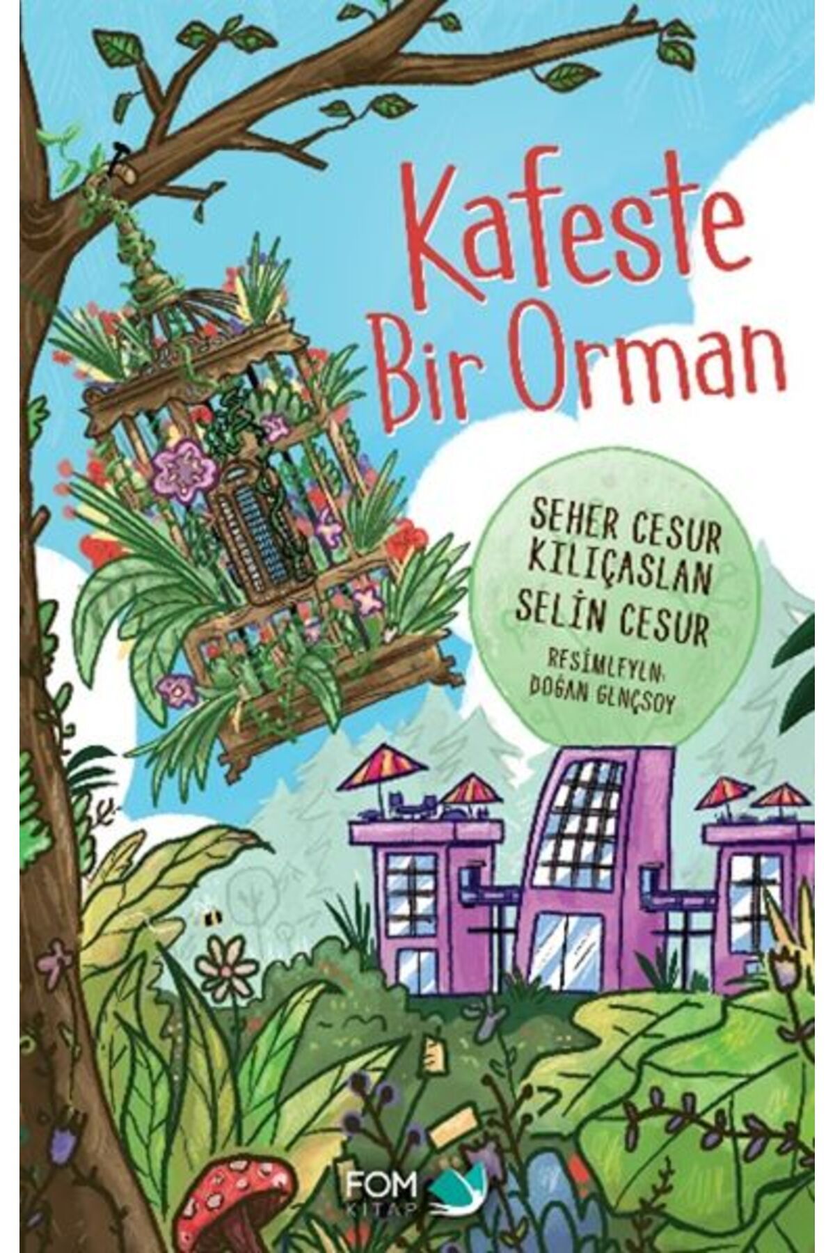 FOM Kitap Kafeste Bir Orman