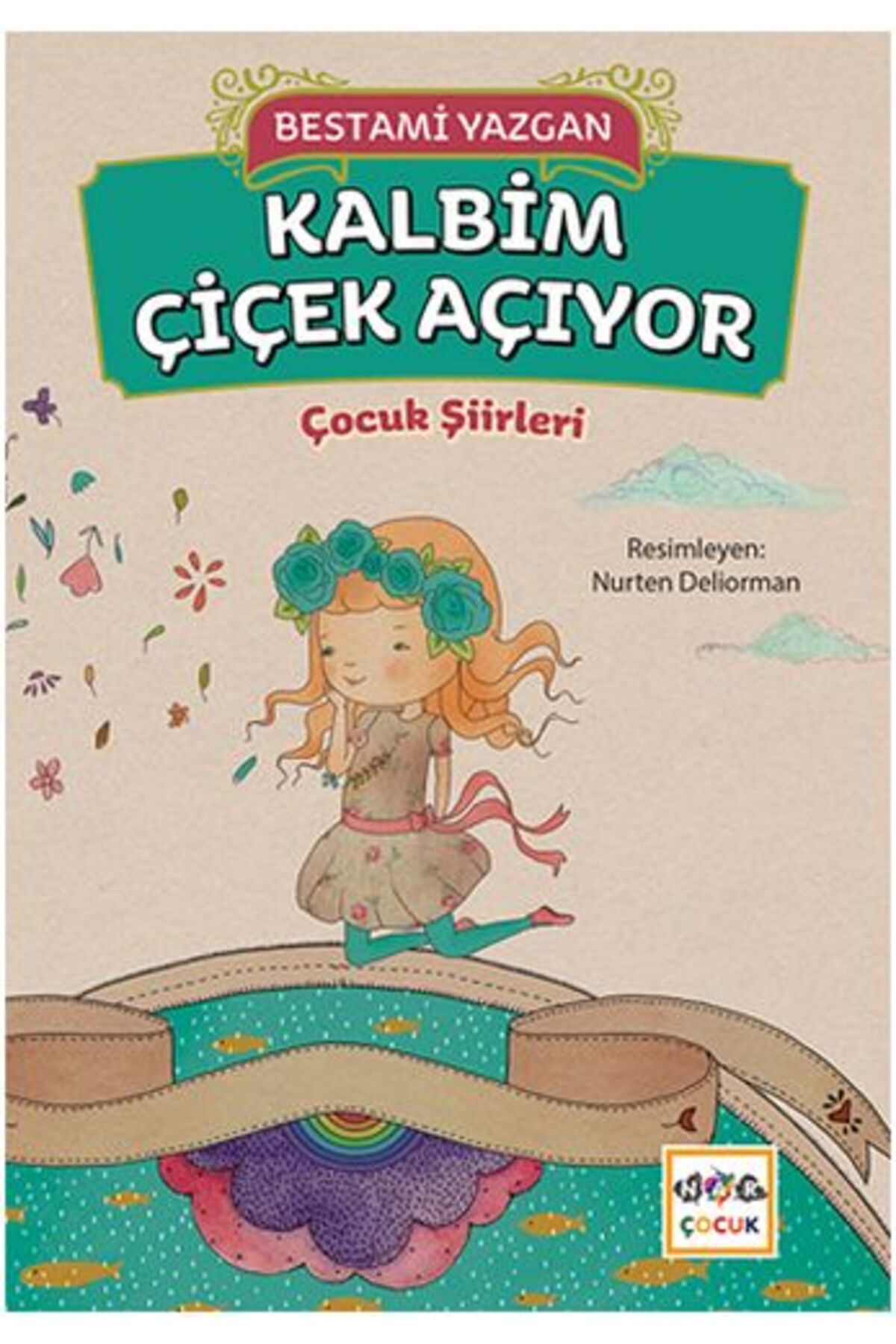 Nar Yayınları Kalbim Çiçek Açıyor