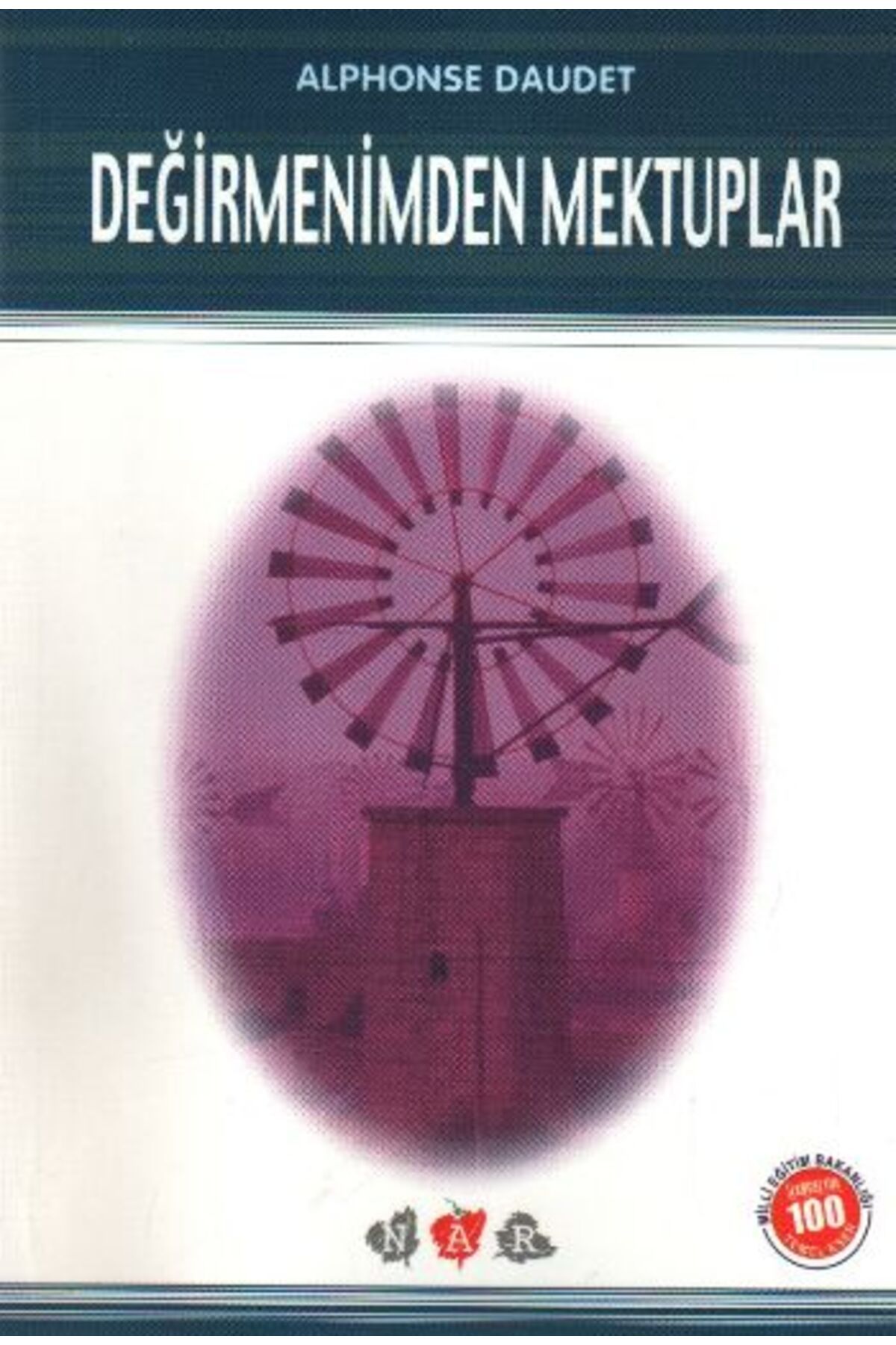Nar Yayınları Değirmenimden Mektuplar / 100 Temel Eser