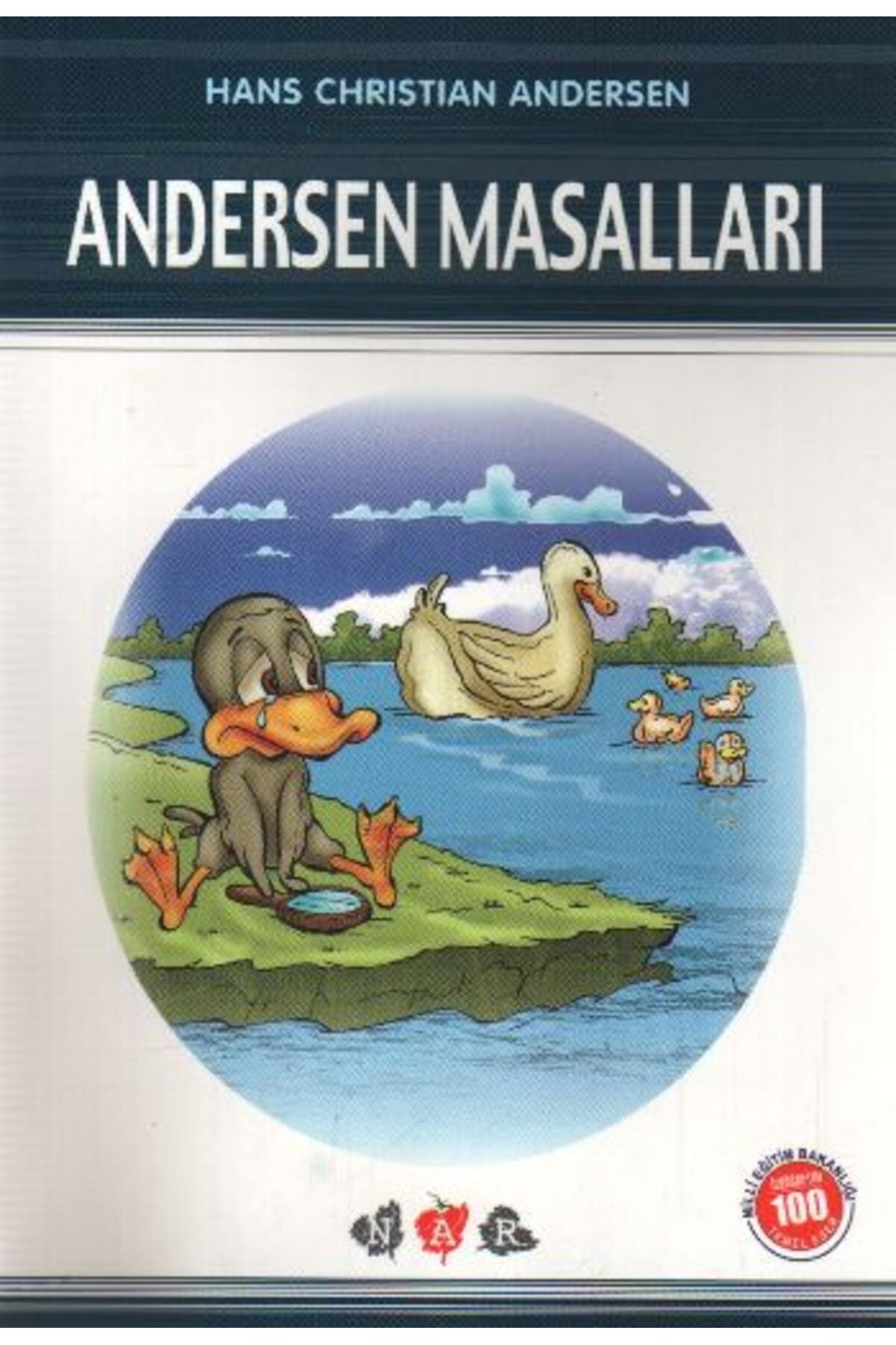 Nar Yayınları Andersen Masalları (Milli Eğitim Bakanlığı İlköğretim 100 Temel Eser)