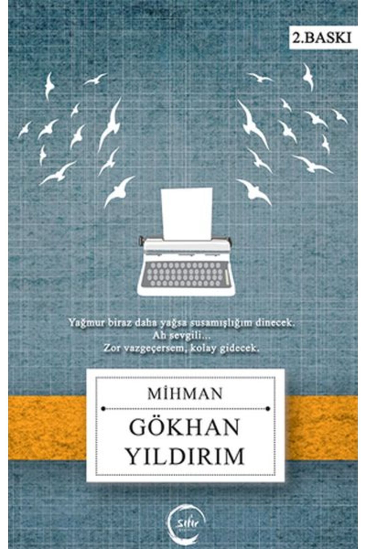 Sıfır 6 Yayınevi Mihman
