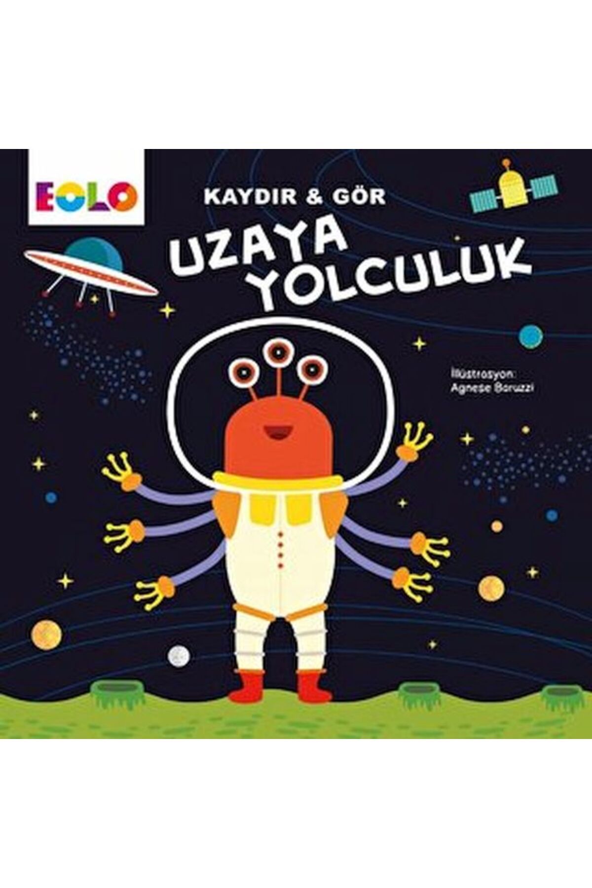 Eolo Kaydır&Gör Kitaplar-Uzaya Yolculuk