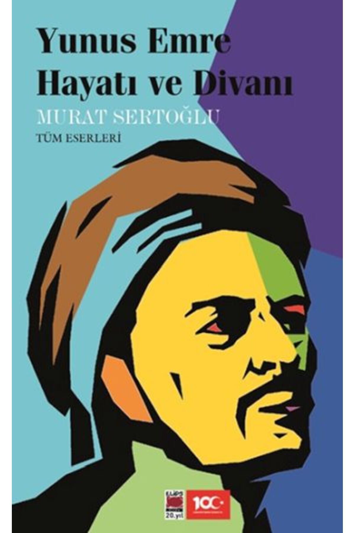Elips Kitap Yunus Emre Hayatı ve Divanı