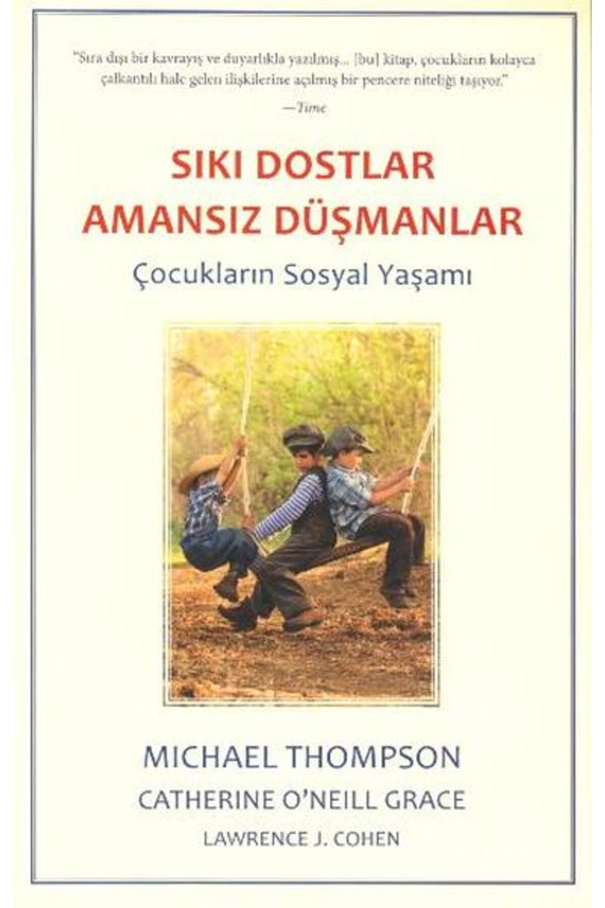 Destek Yayınları Sıkı Dostlar Amansız Düşman