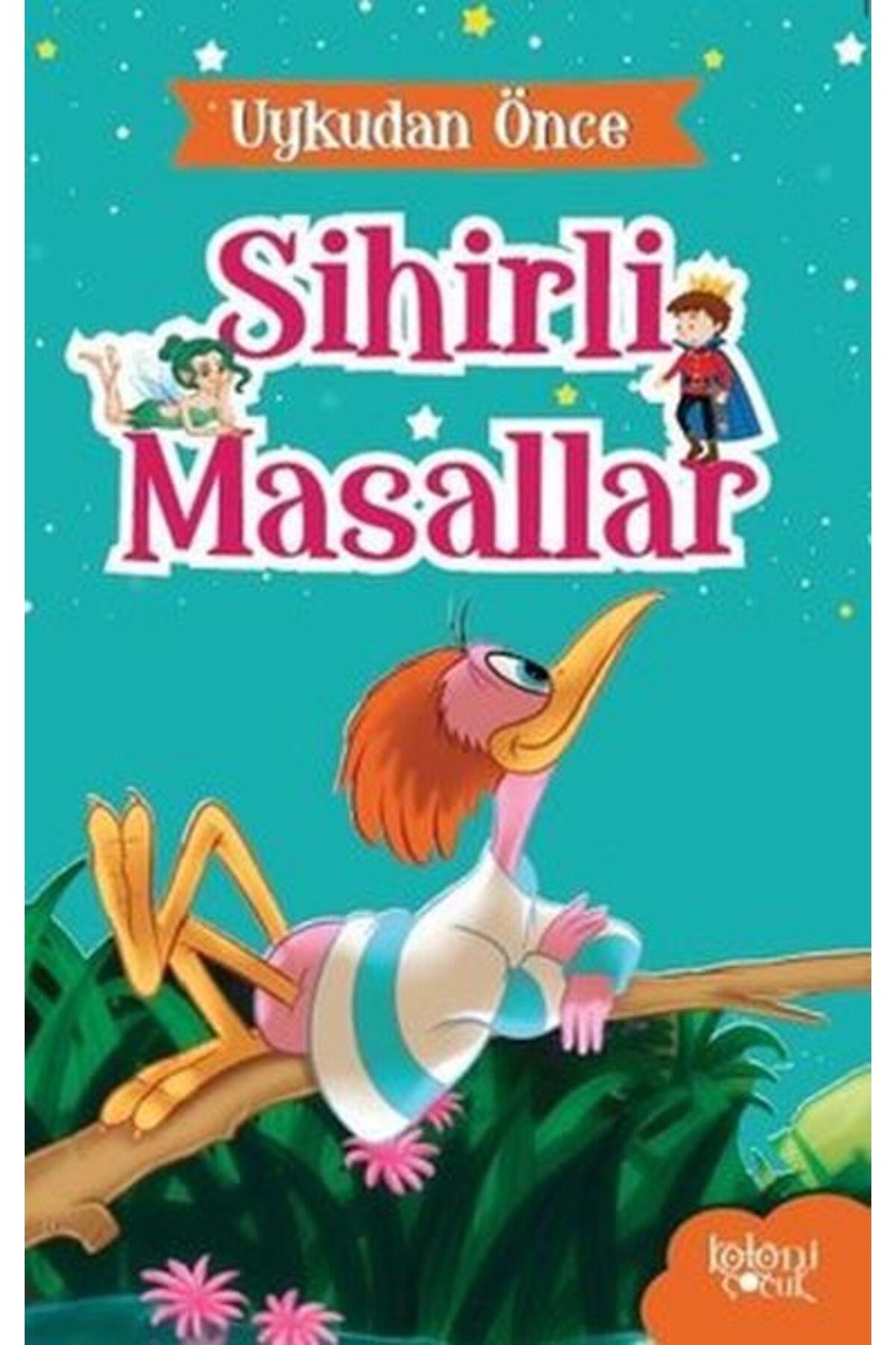 Destek Yayınları Uykudan Önce Sihirli Masallar Guguk Kuşu ve Serçe