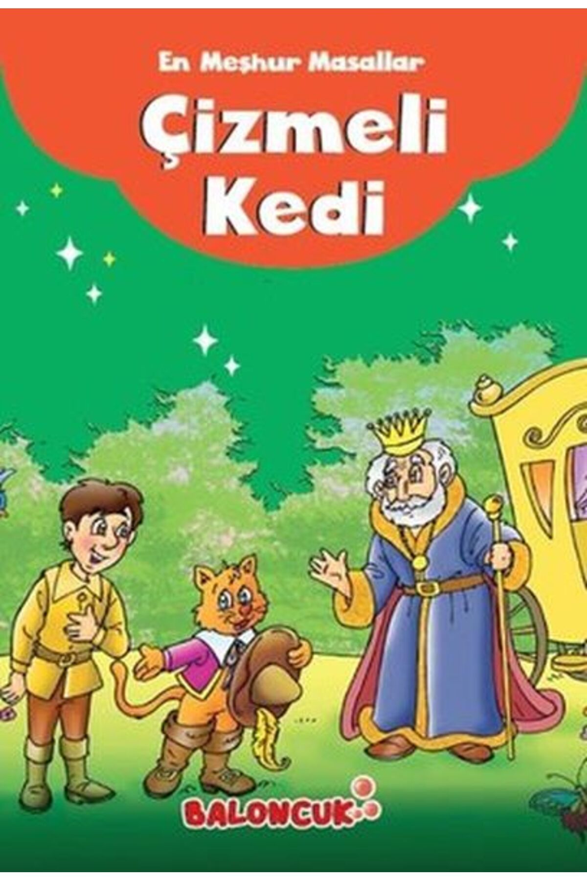 Destek Yayınları Çocuklar için En Meşhur Masallar - Çizmeli Kedi Hayal ve Odak Geliştirici Masallar