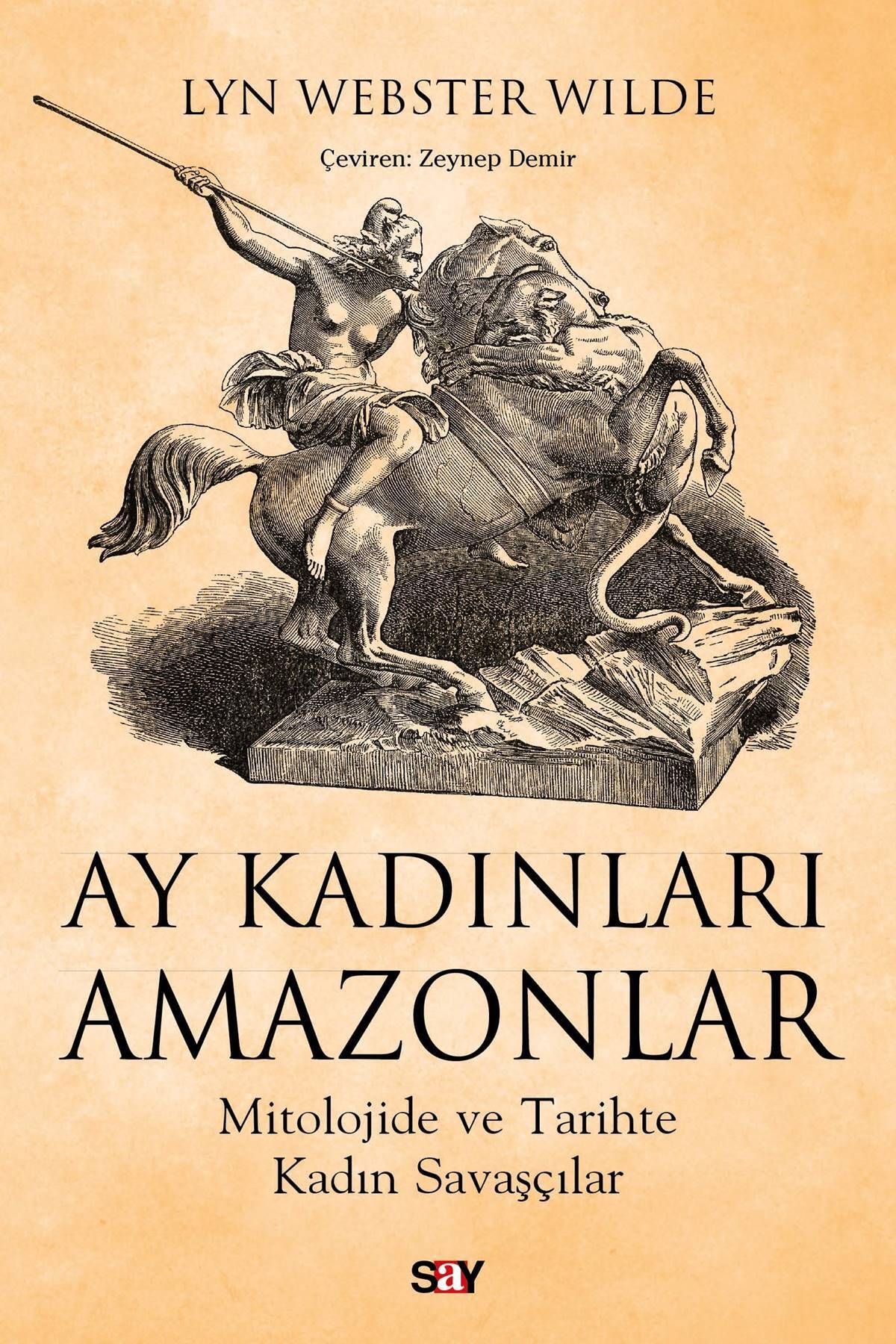 Say Yayınları Ay Kadınları Amazonlar