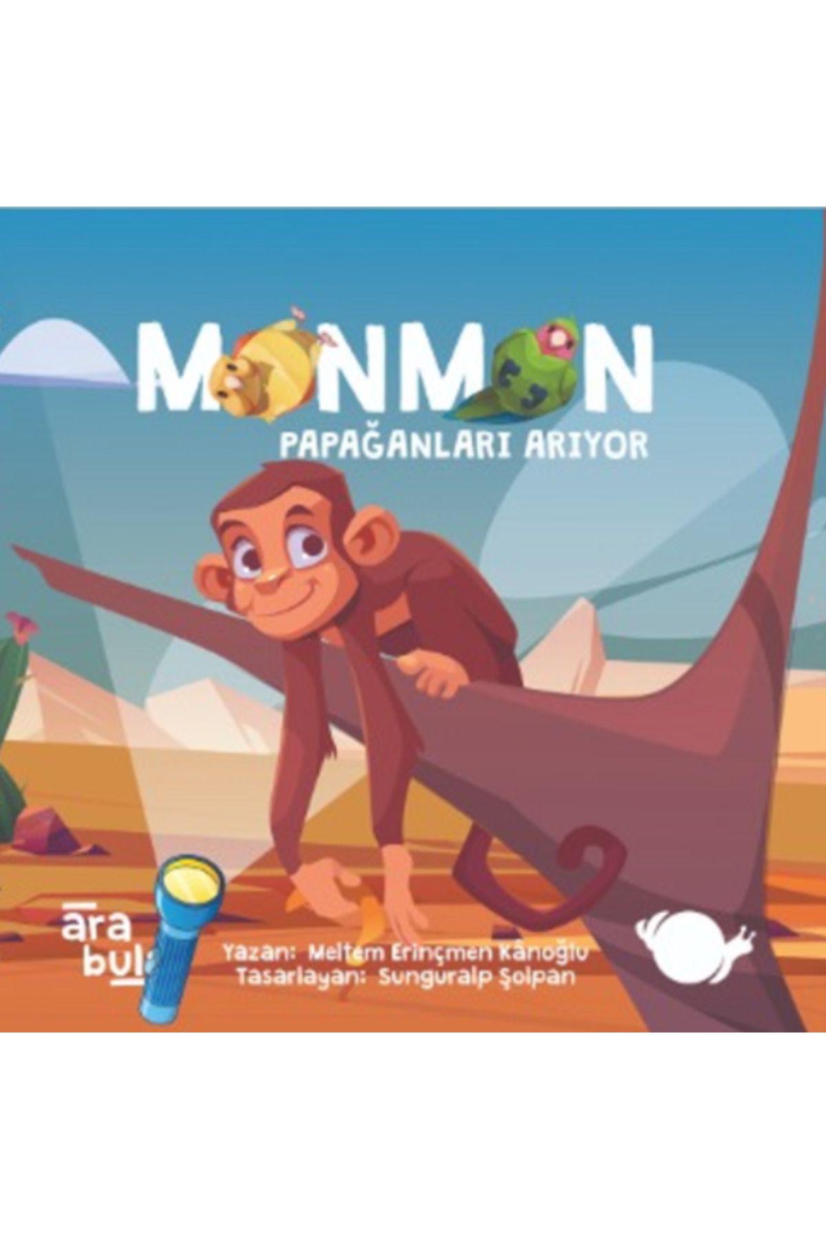 Çikolata Yayınevi Fenerli Kitap: Monmon Papağanlarını Arıyor