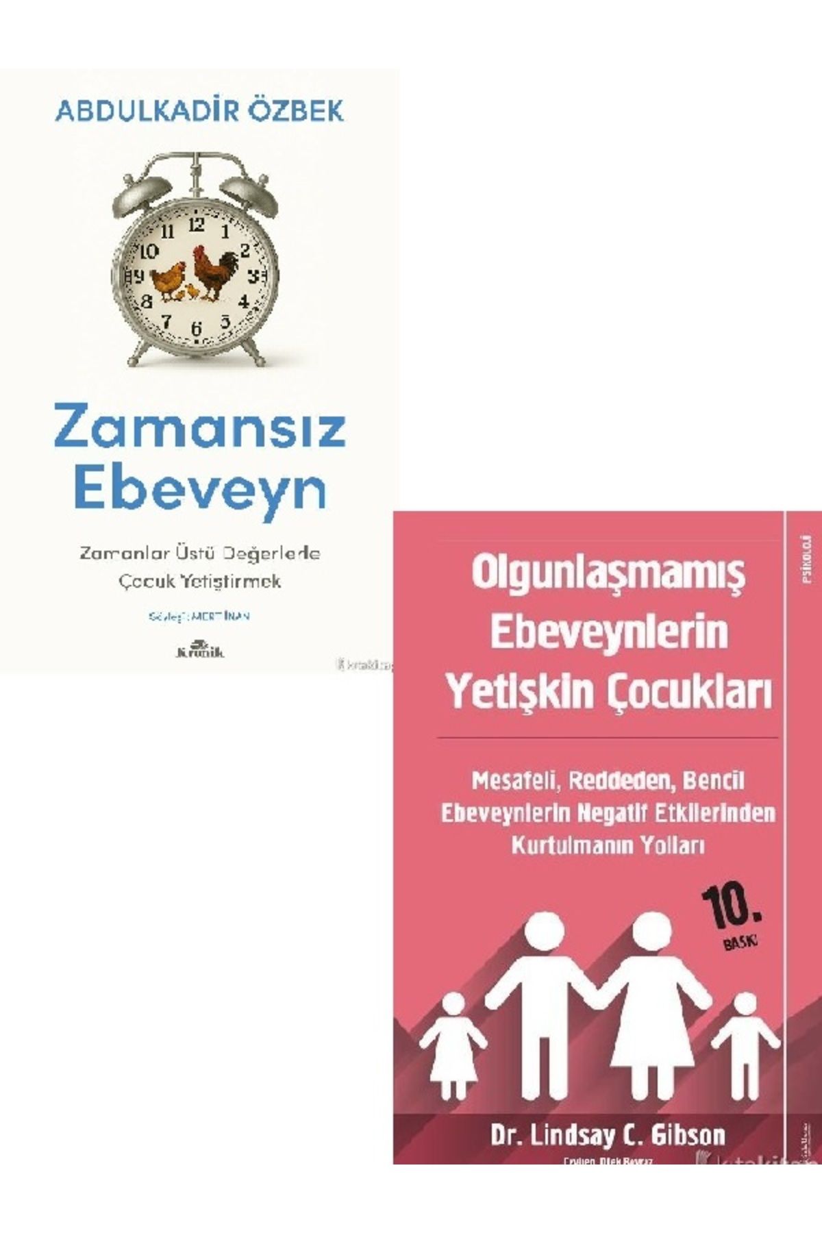 Kronik Kitap Zamansız Ebeveyn-Olgunlaşmamış Ebeveynlerin Yetişkin-Abdulkadir Özbek (ÜCRETSİZ KARGO)