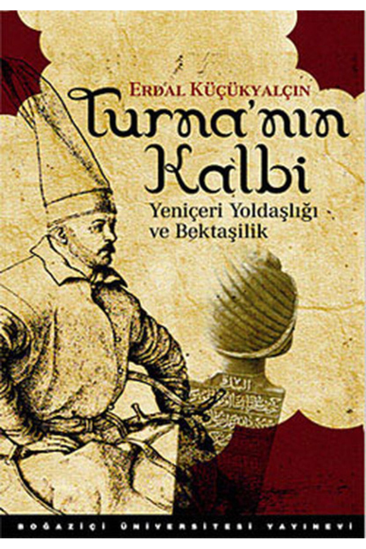 Boğaziçi Yayınları Turna’nın Kalbi