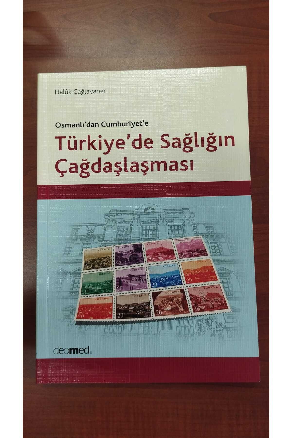 Deomed Medikal Yayıncılık Türkiye'de Sağlığın Çağdaşlaşması