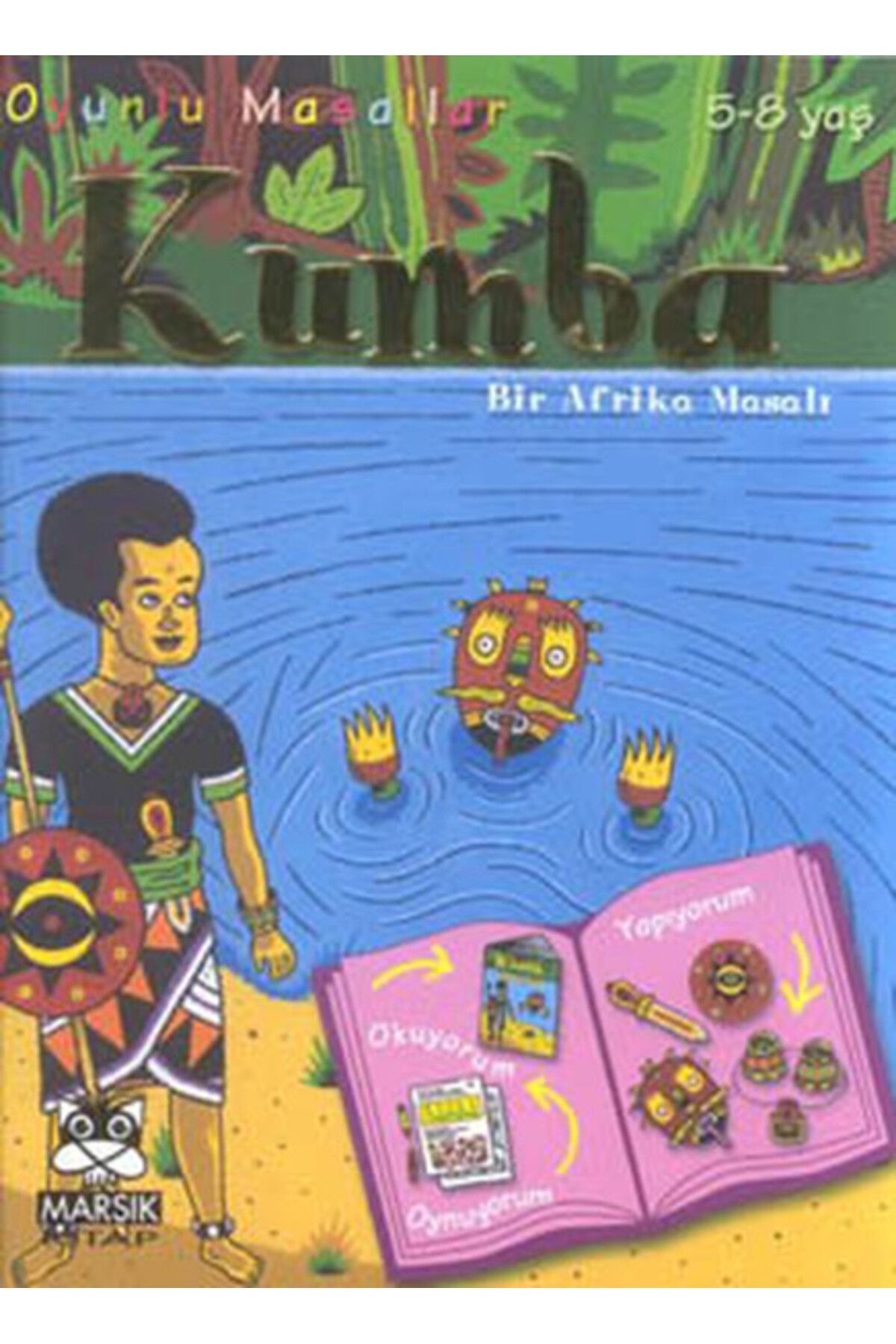 Marsık Yayıncılık Kumba (Bir Afrika Masalı)