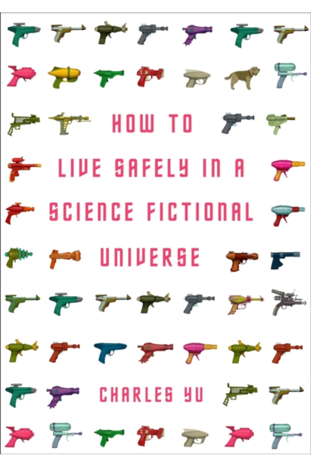 Pandora Kitabevi How to Live Safely in a Science Fictional Universe