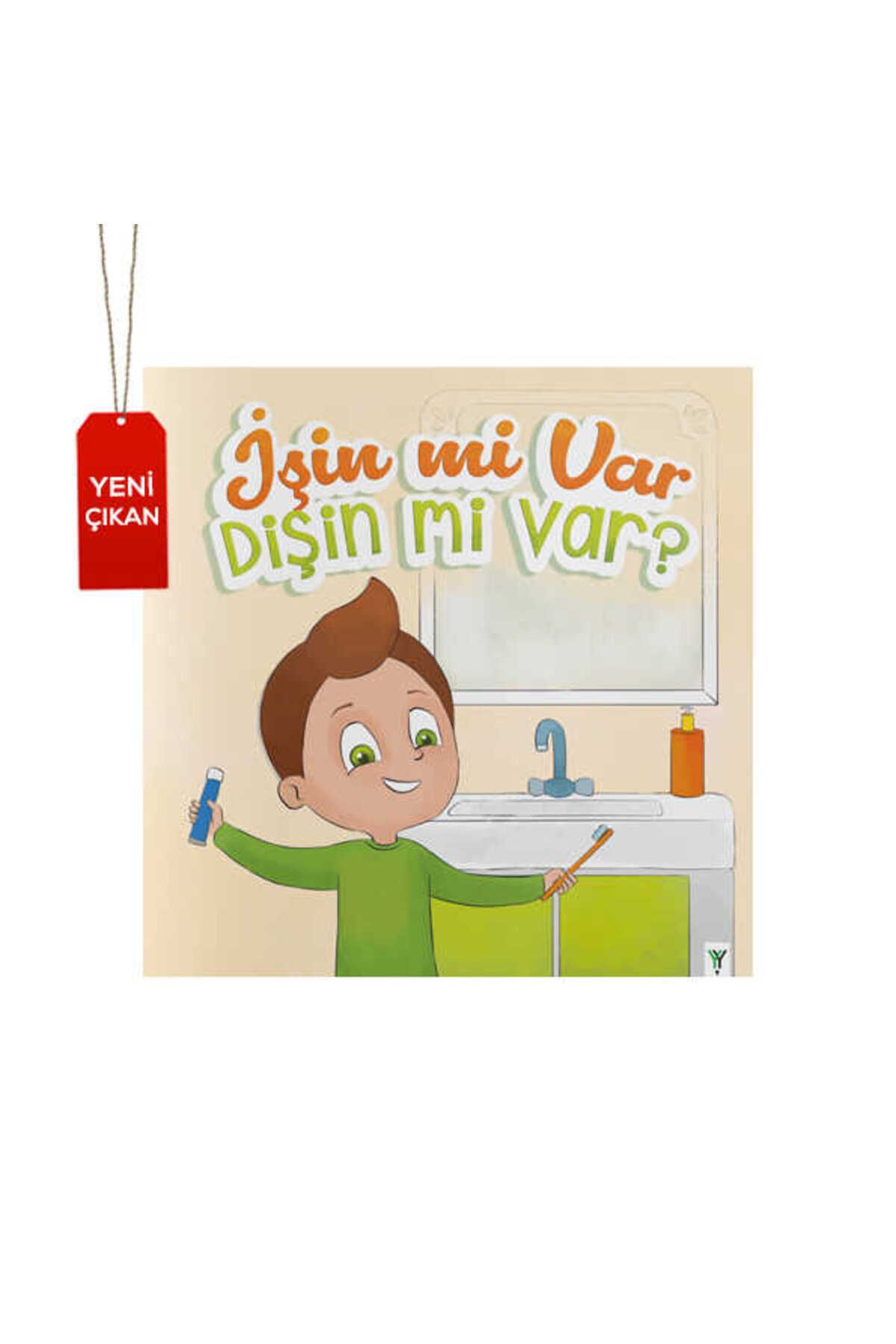 yeşilay yayınları İşin mi var Dişin mi var?