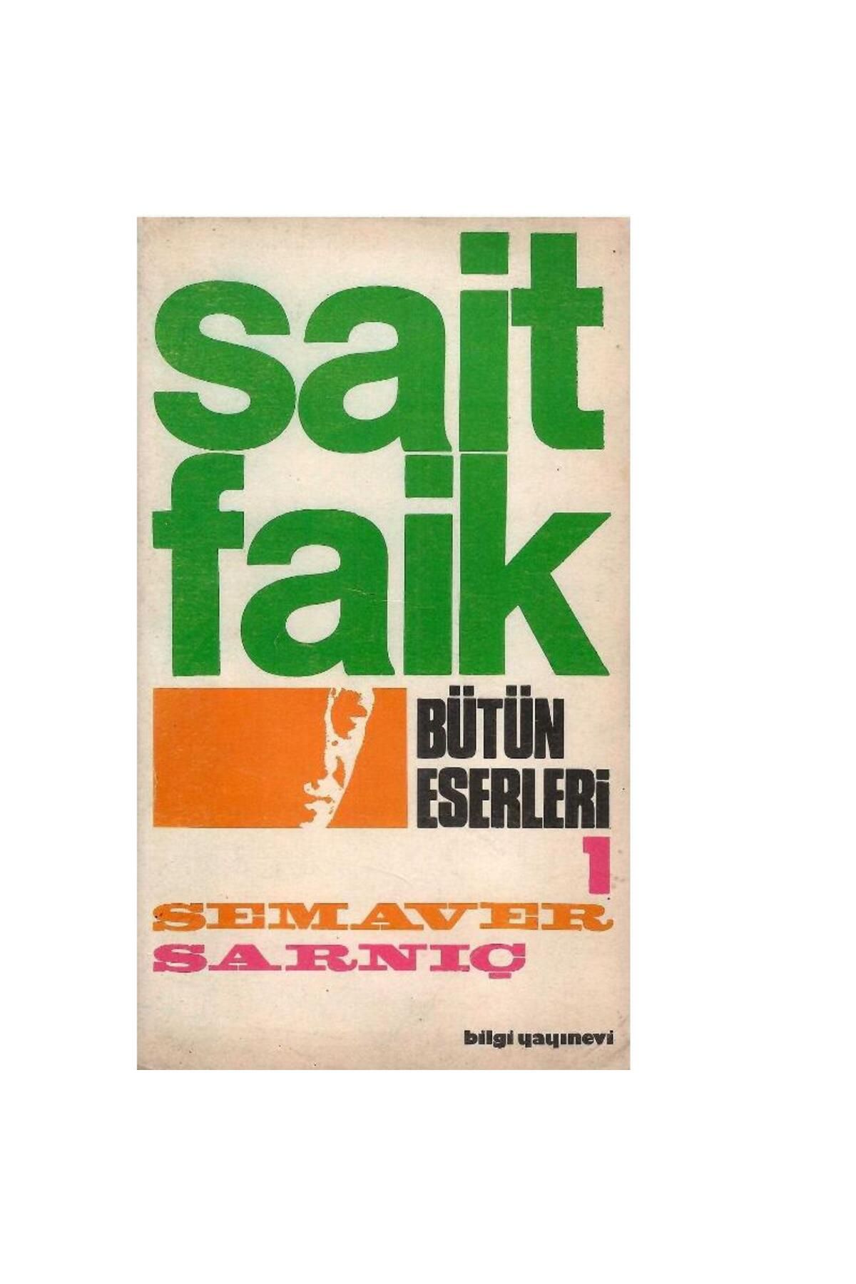 Türk Dil Kurumu Yayınları Semaver Sarnıç - Sait Faik Abasıyanık (Eski Basım)