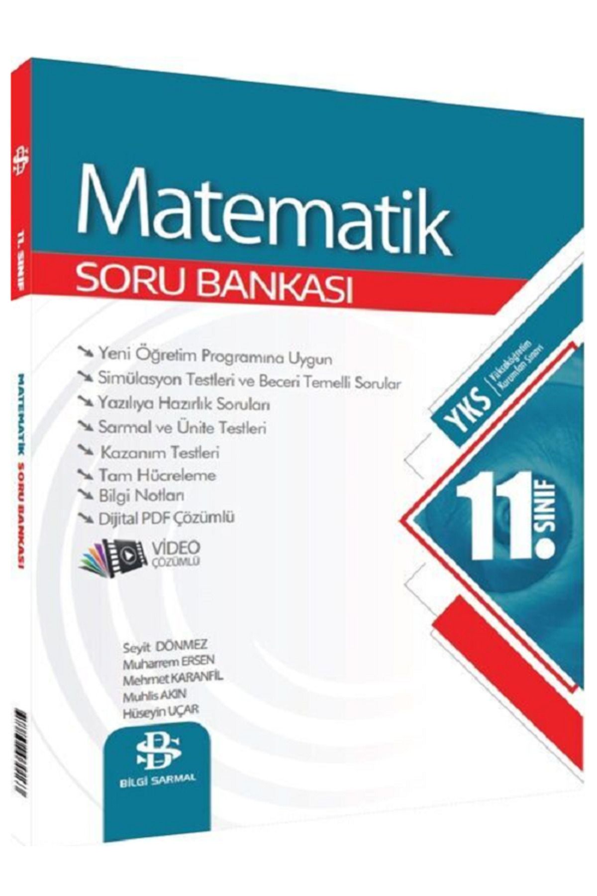 Evrensel İletişim Yayınları 11.Sınıf Bilgi Sarmal MATEMATİK Soru Bankası / Yeni Öğretim Programına Uygun / Video Çözümlü