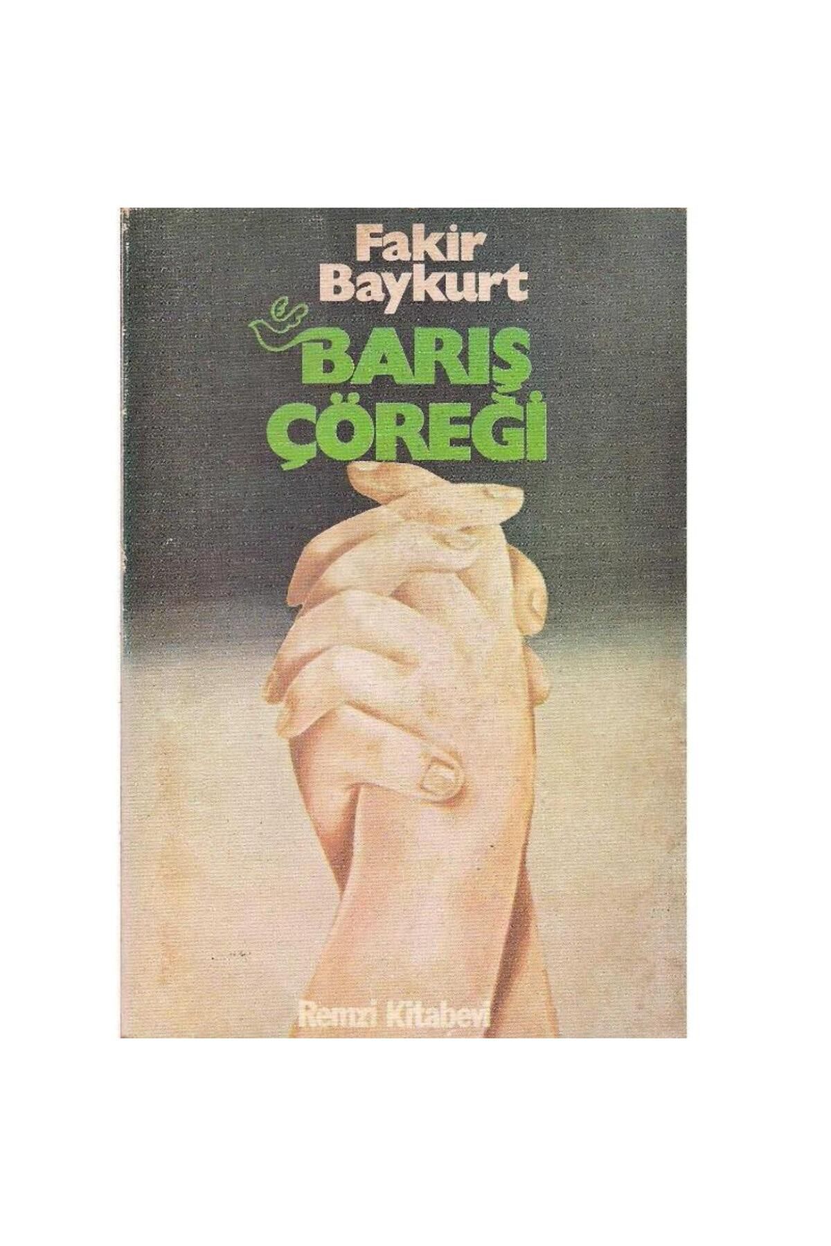 Türk Dil Kurumu Yayınları Barış Çöreği - F. Baykurt