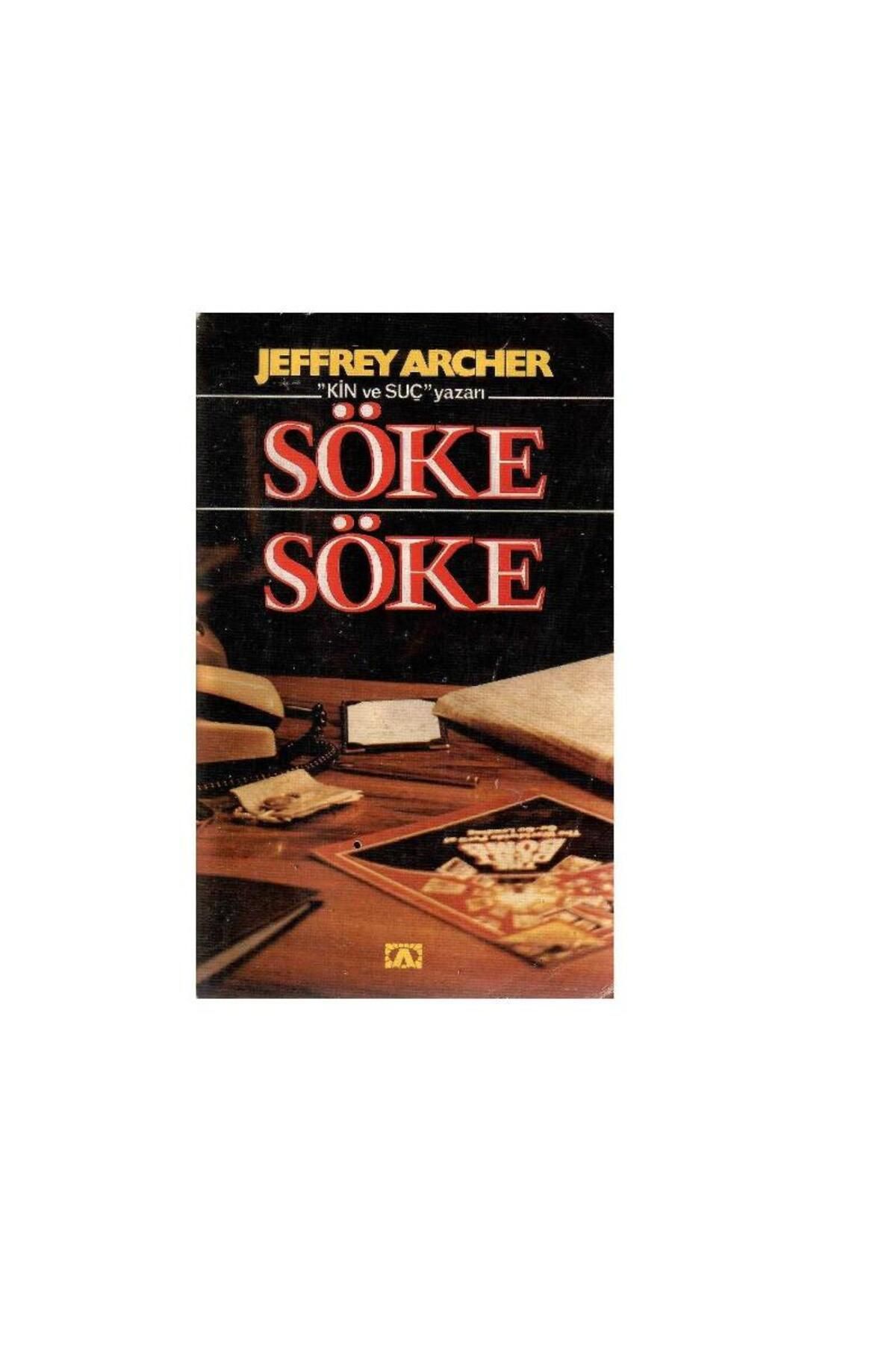 Türk Dil Kurumu Yayınları Söke Söke - Jeffrey Archer (1.Baskı)