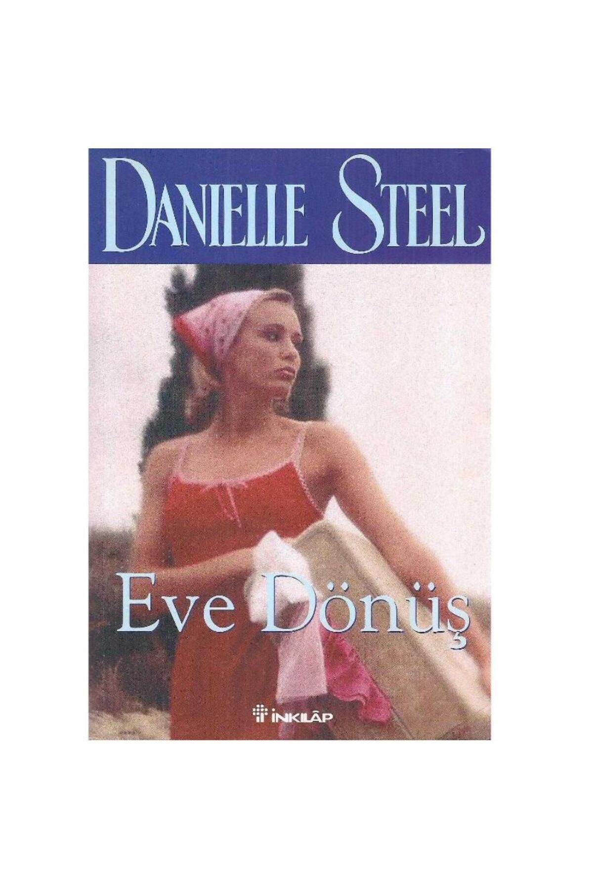 Türk Dil Kurumu Yayınları Eve Dönüş - Danielle Steel (2.El)
